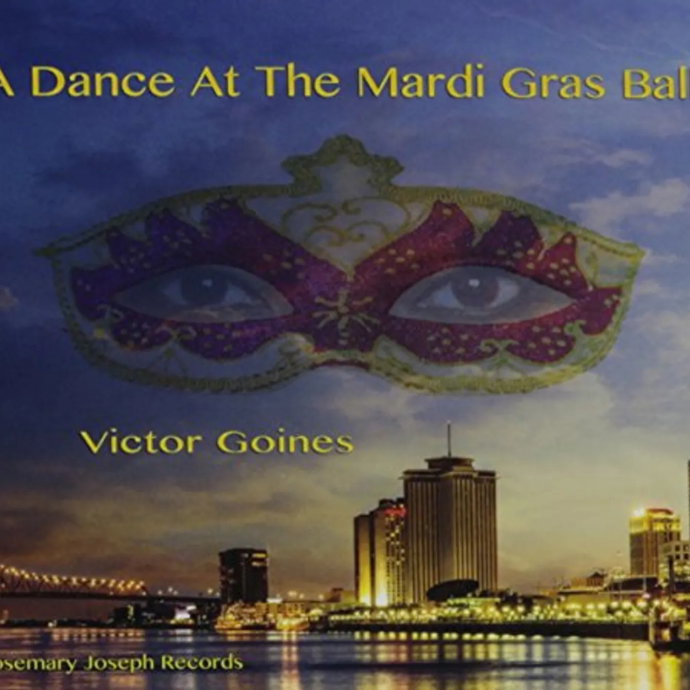 Victor Goines DANCE AT THE MARDI GRAS BALL CD