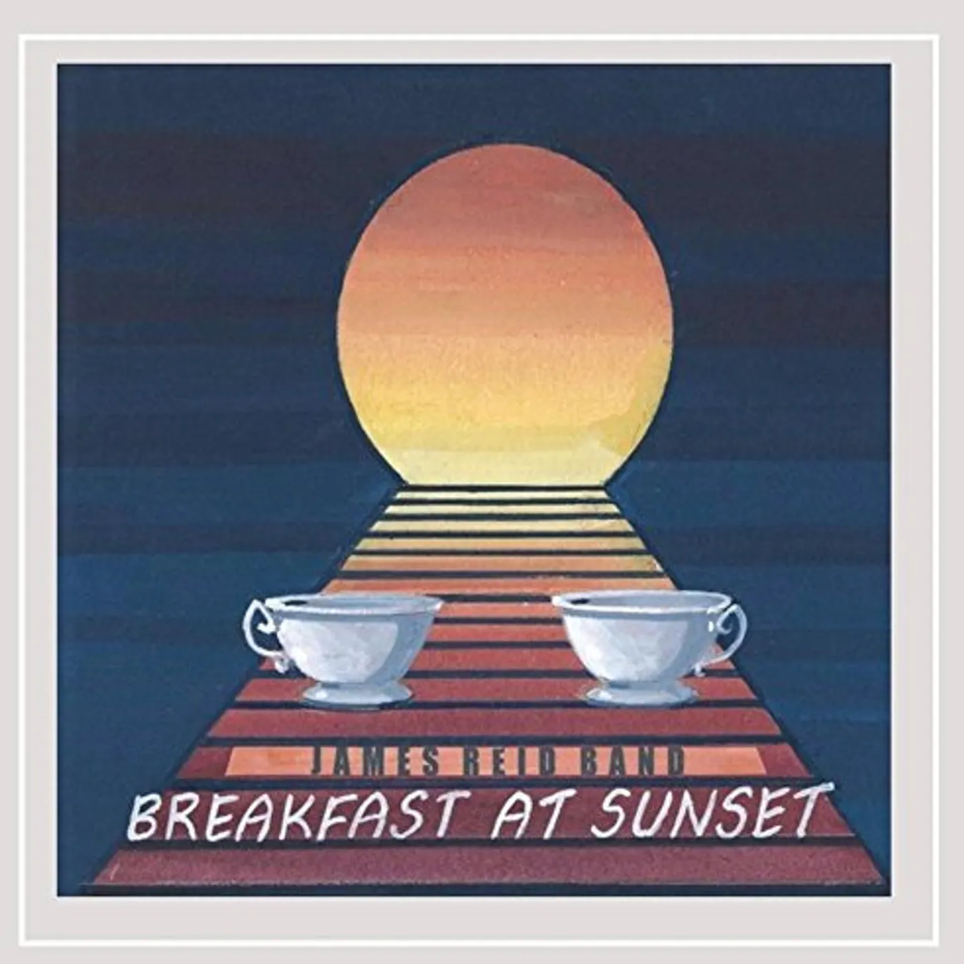 James Reid Band BREAKFAST AT SUNSET CD