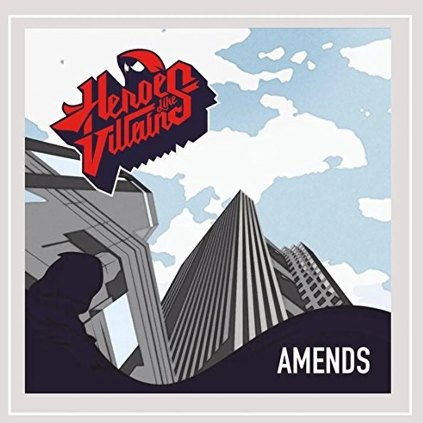 Heroes Like Villains AMENDS CD