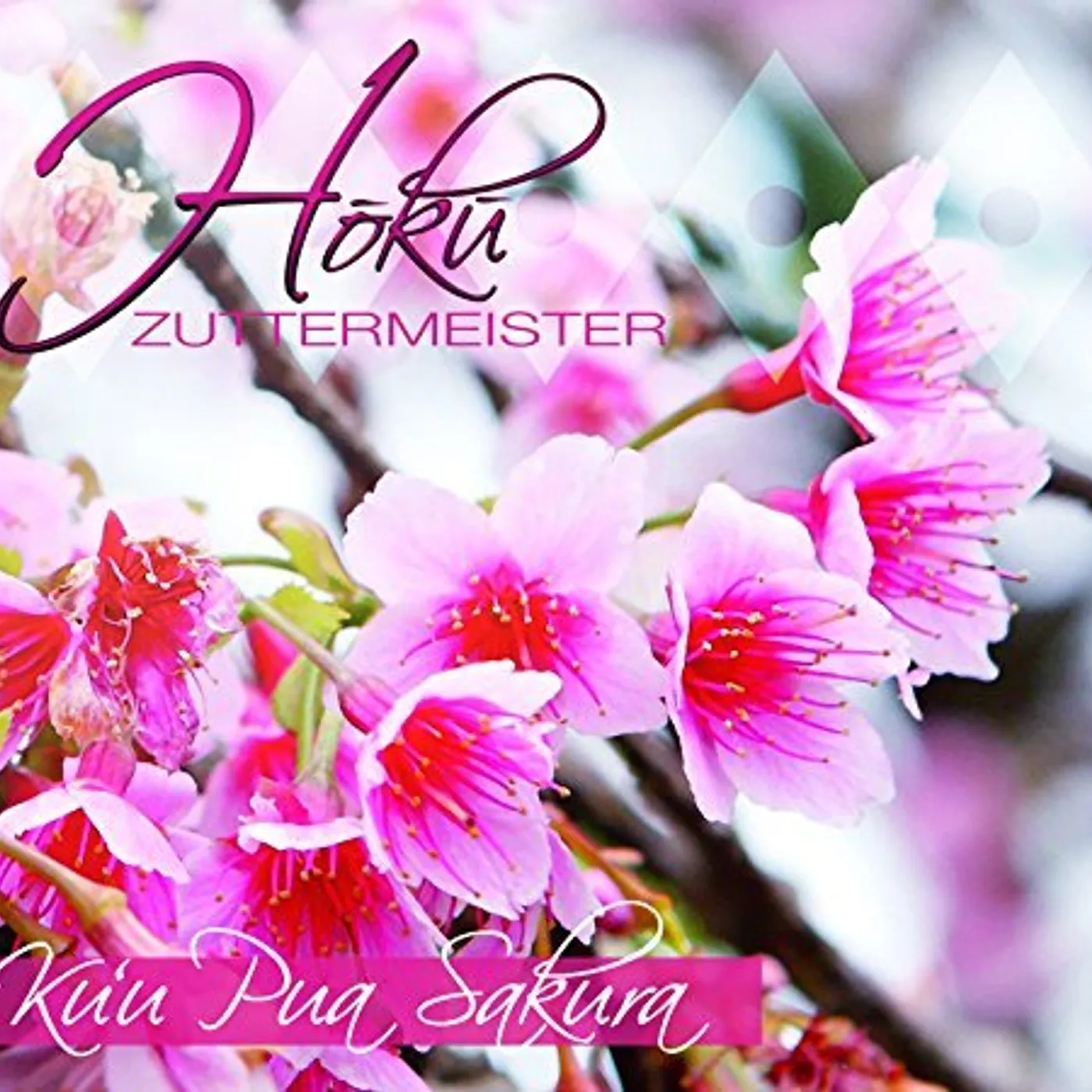 Hoku Zuttermeister KUU PUA SAKURA CD