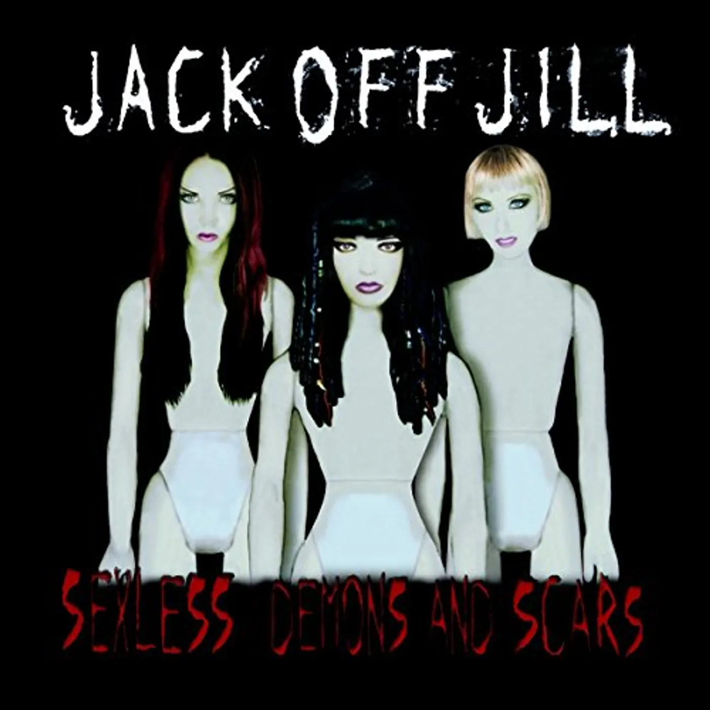 Jack Off Jill SEXLESS DEMONS Vinyl Record