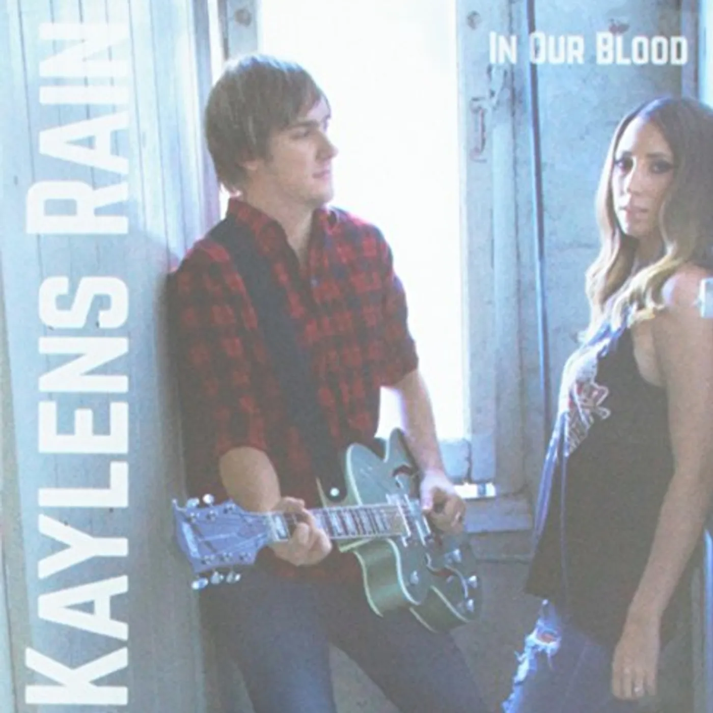 Kaylens Rain IN OUR BLOOD CD