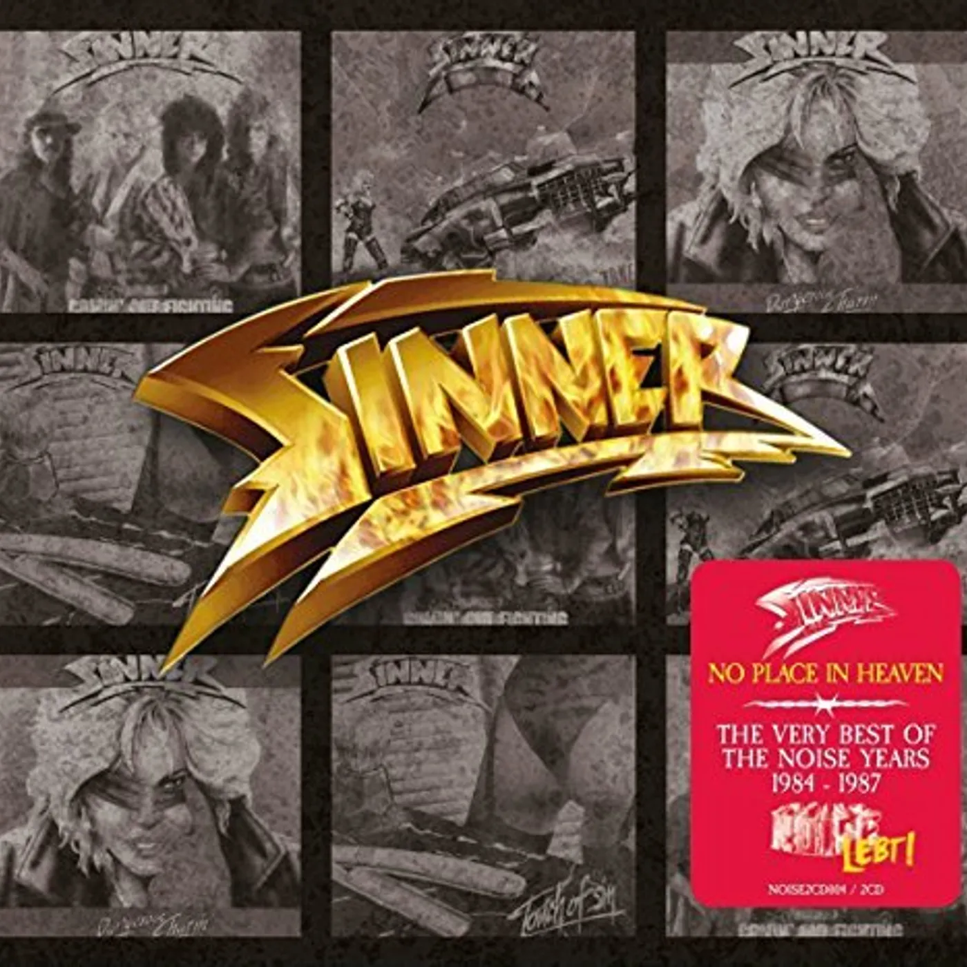 Sinner NO PLACE IN HEAVEN: VERY BEST OF THE NOISE YEARS CD