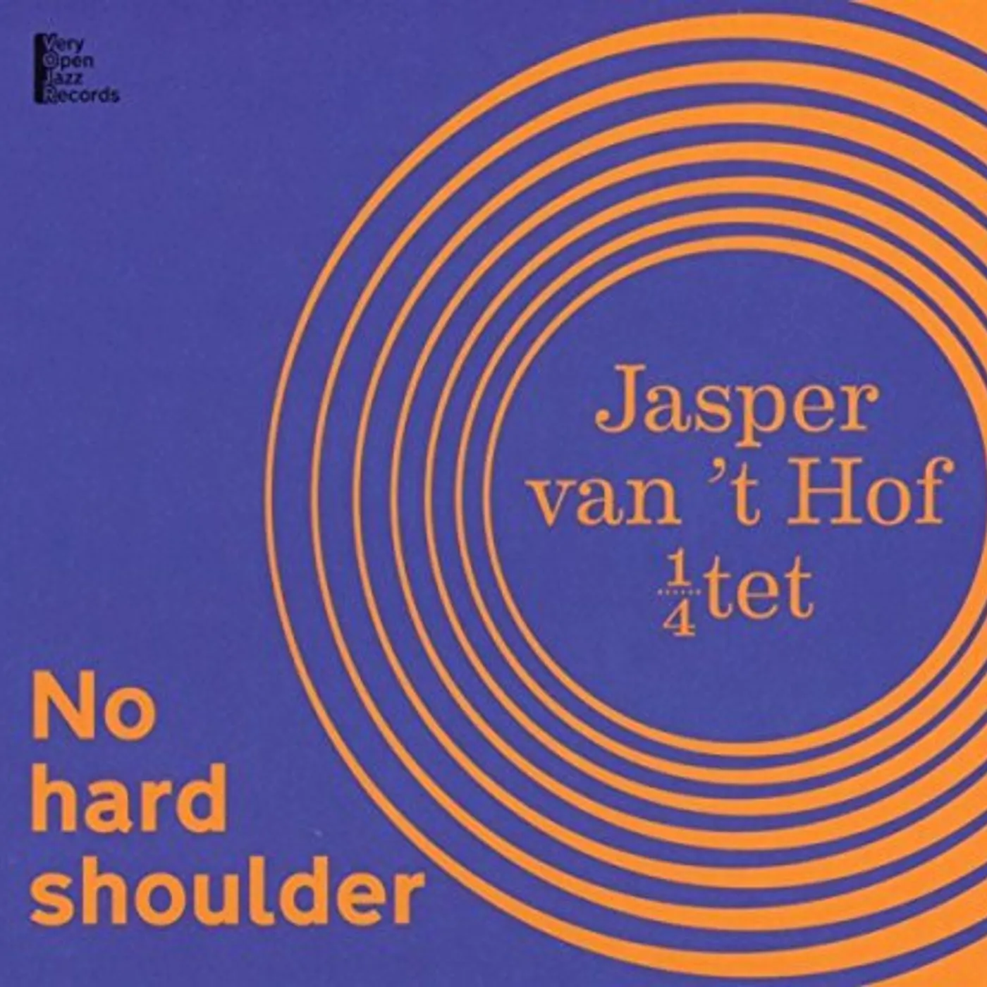 Jasper Van 'T Hof NO HARD SHOULDER CD