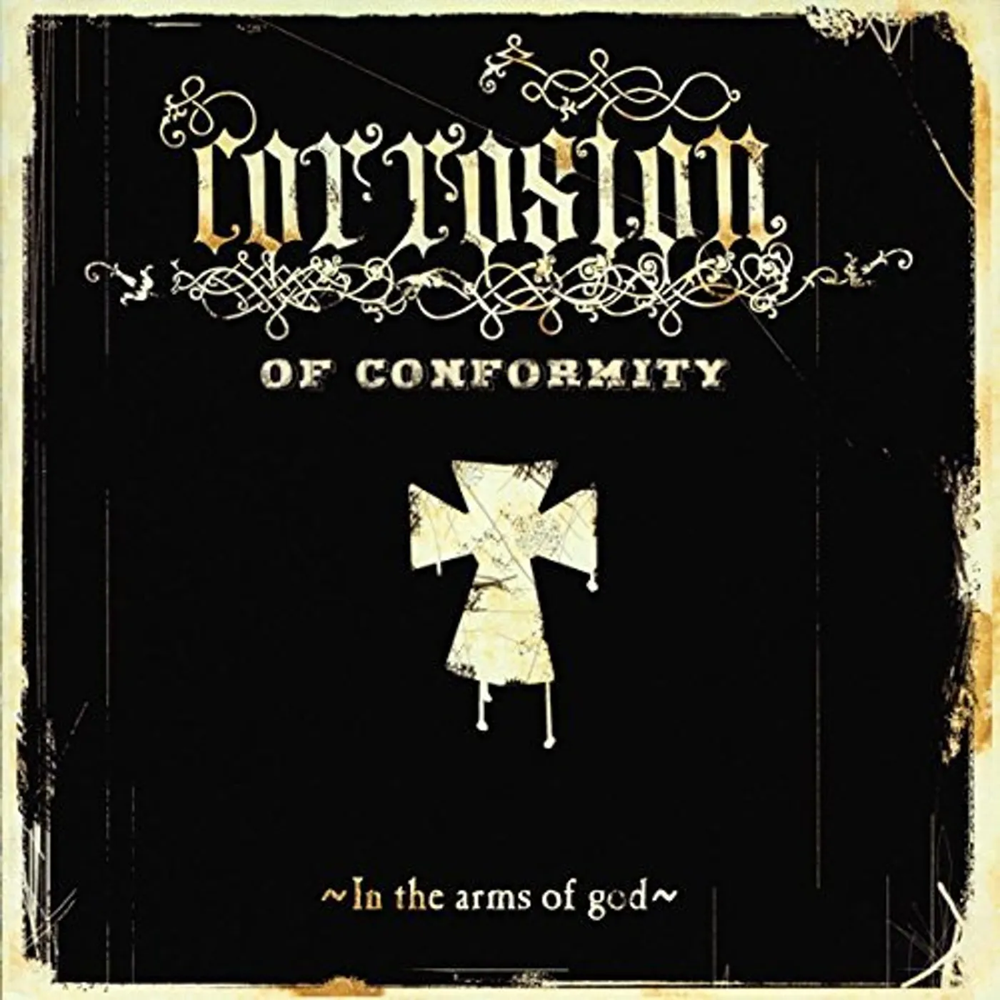 Corrosion Of Conformity In the Arms of God Vinyl Record