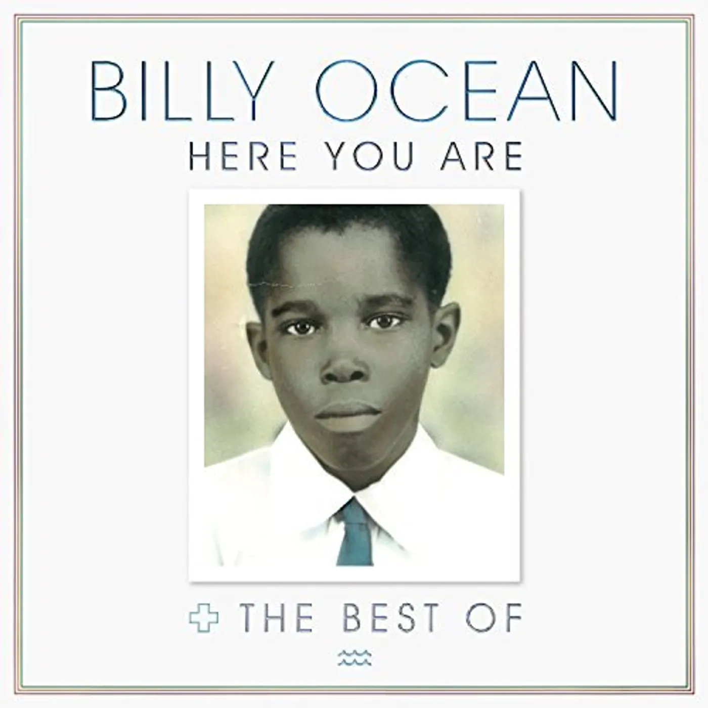 HERE YOU ARE: BEST OF BILLY OCEAN CD