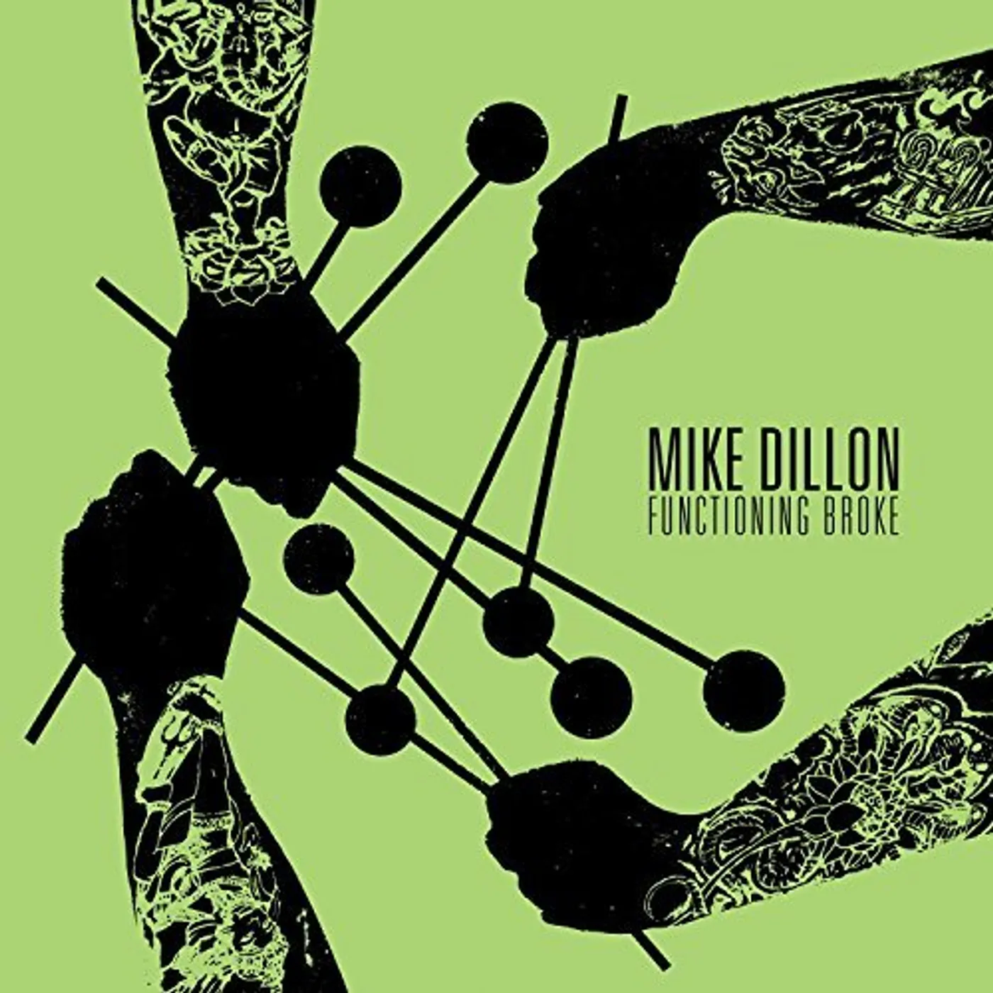 Mike Dillon FUNCTIONING BROKE CD