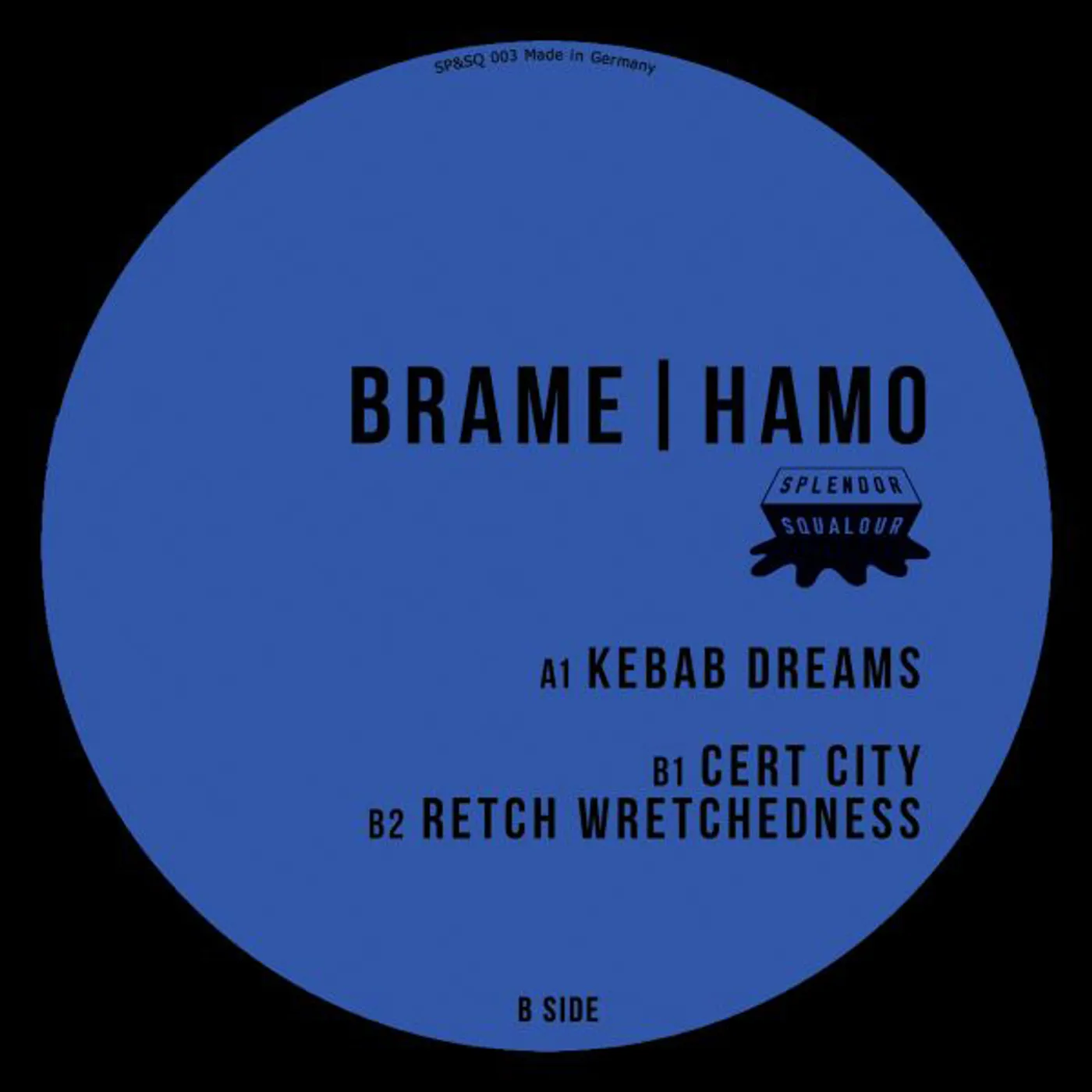 Brame & Hamo KEBAB DREAMS Vinyl Record