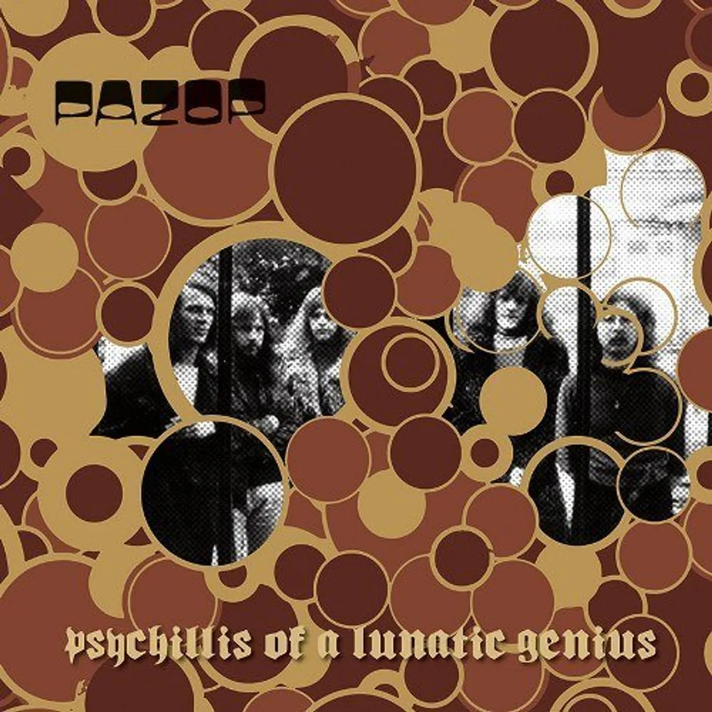 Pazop PSYCHILLIS OF A LUNATIC GENIUS Vinyl Record