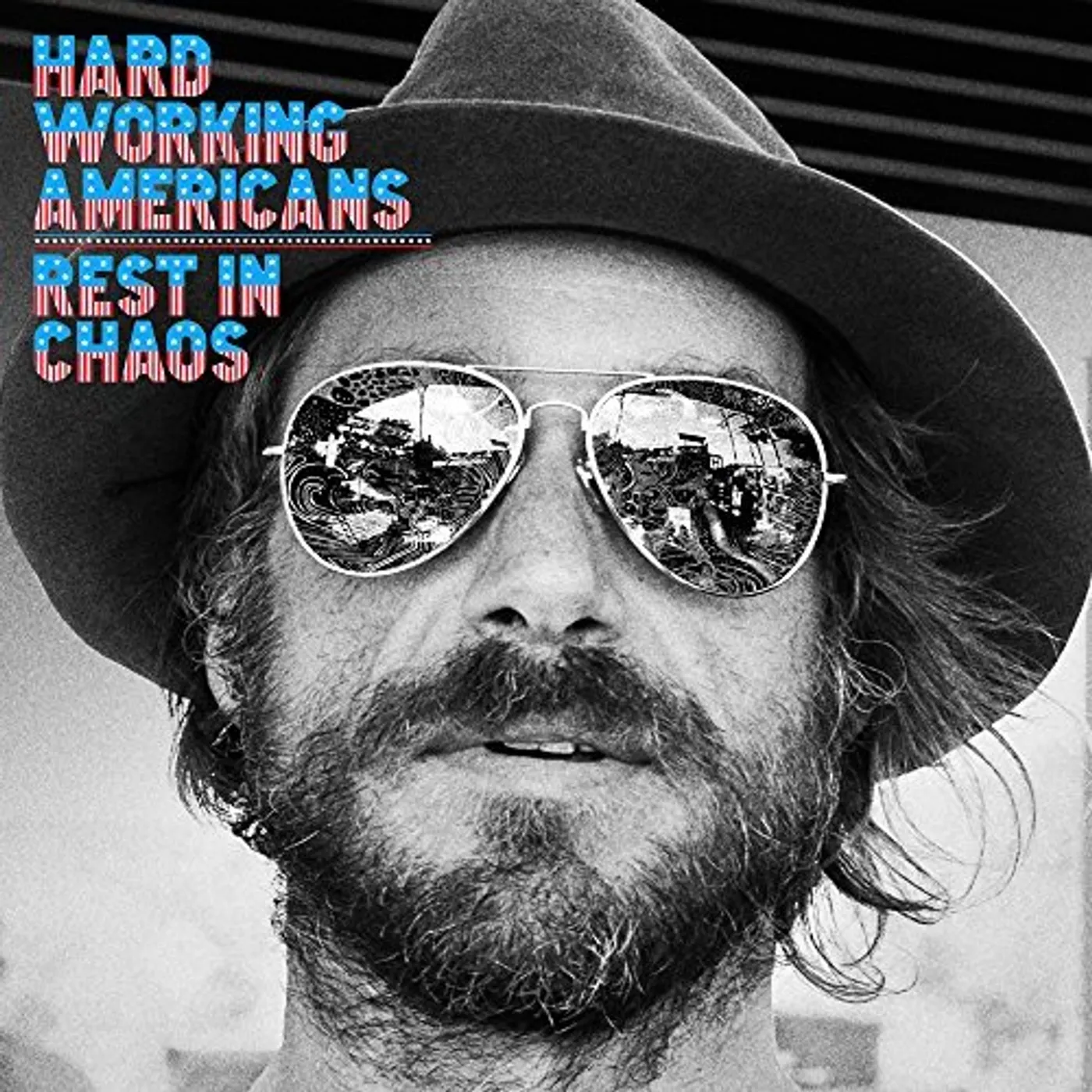 Hard Working Americans Rest in Chaos Vinyl Record