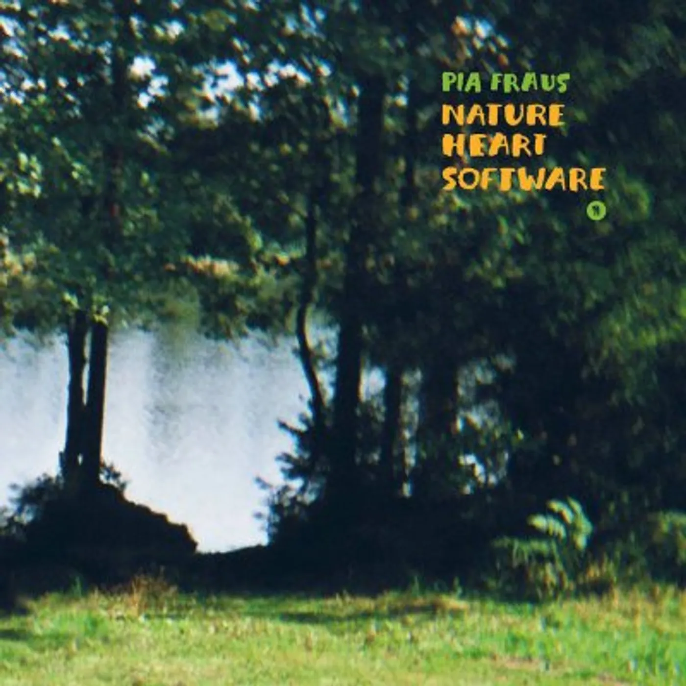 Pia Fraus Nature Heart Software Vinyl Record