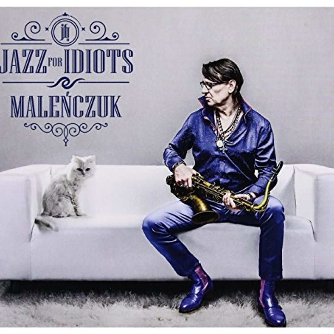Maciej Malenczuk JAZZ FOR IDIOTS CD