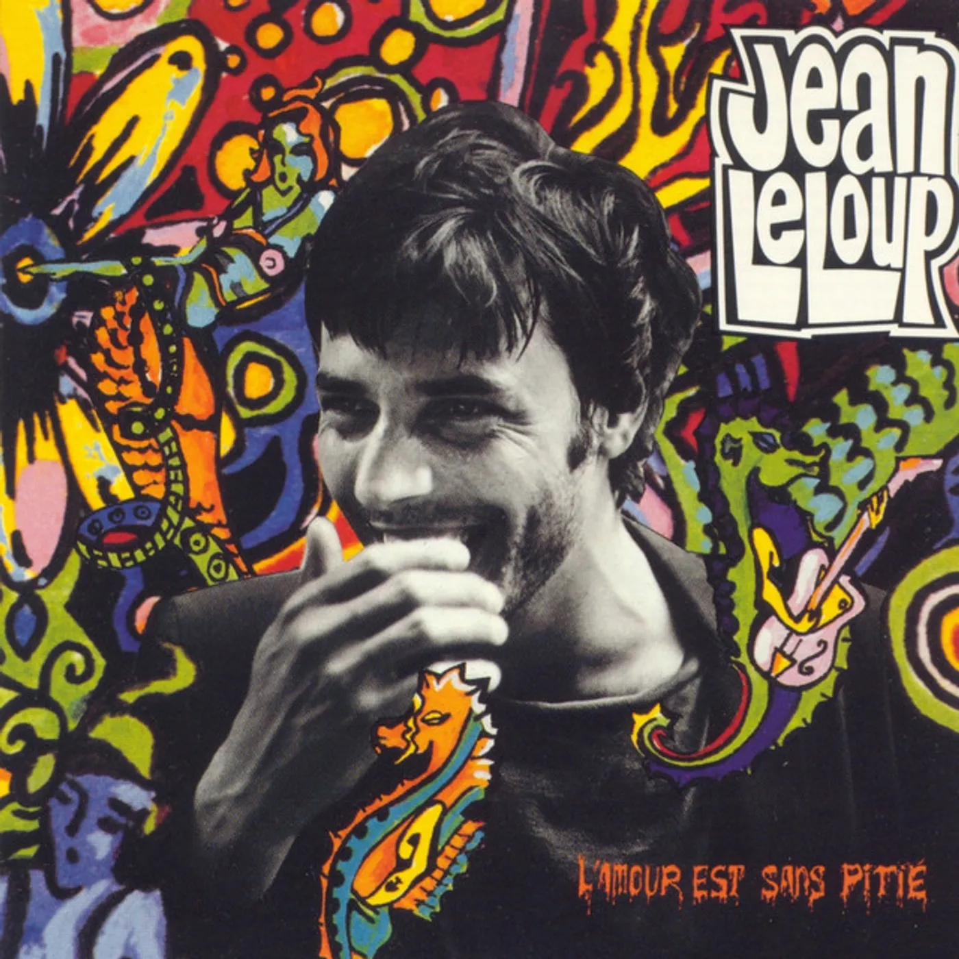 Jean Leloup L'AMOUR EST SANS PITIE Vinyl Record