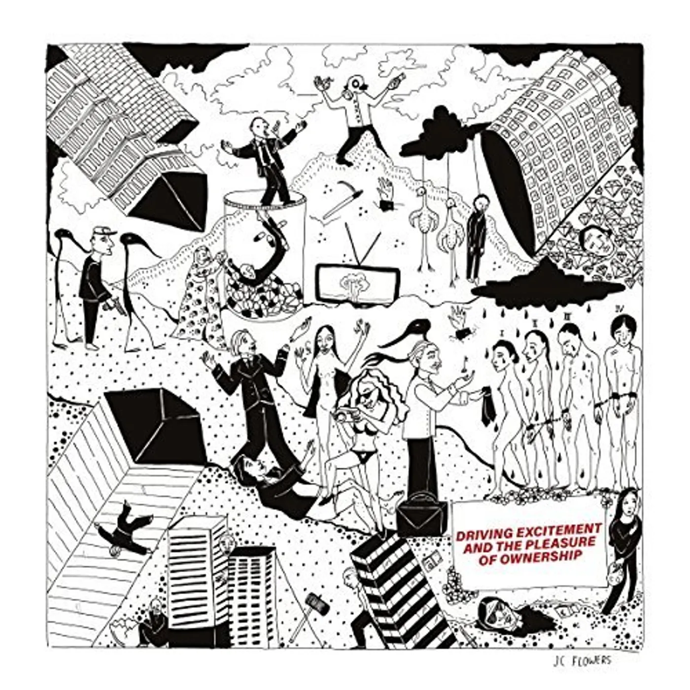 JC Flowers Driving Excitement and the Pleasure of Ownership Vinyl Record