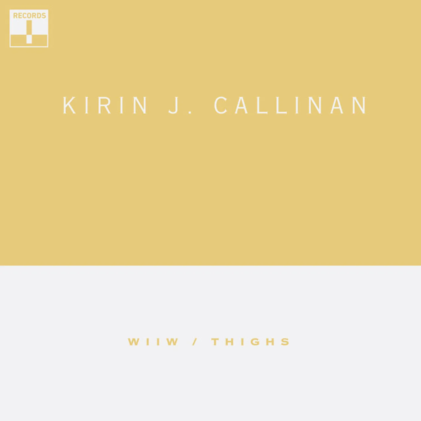 Kirin J Callinan WIIW + THIGHS Vinyl Record