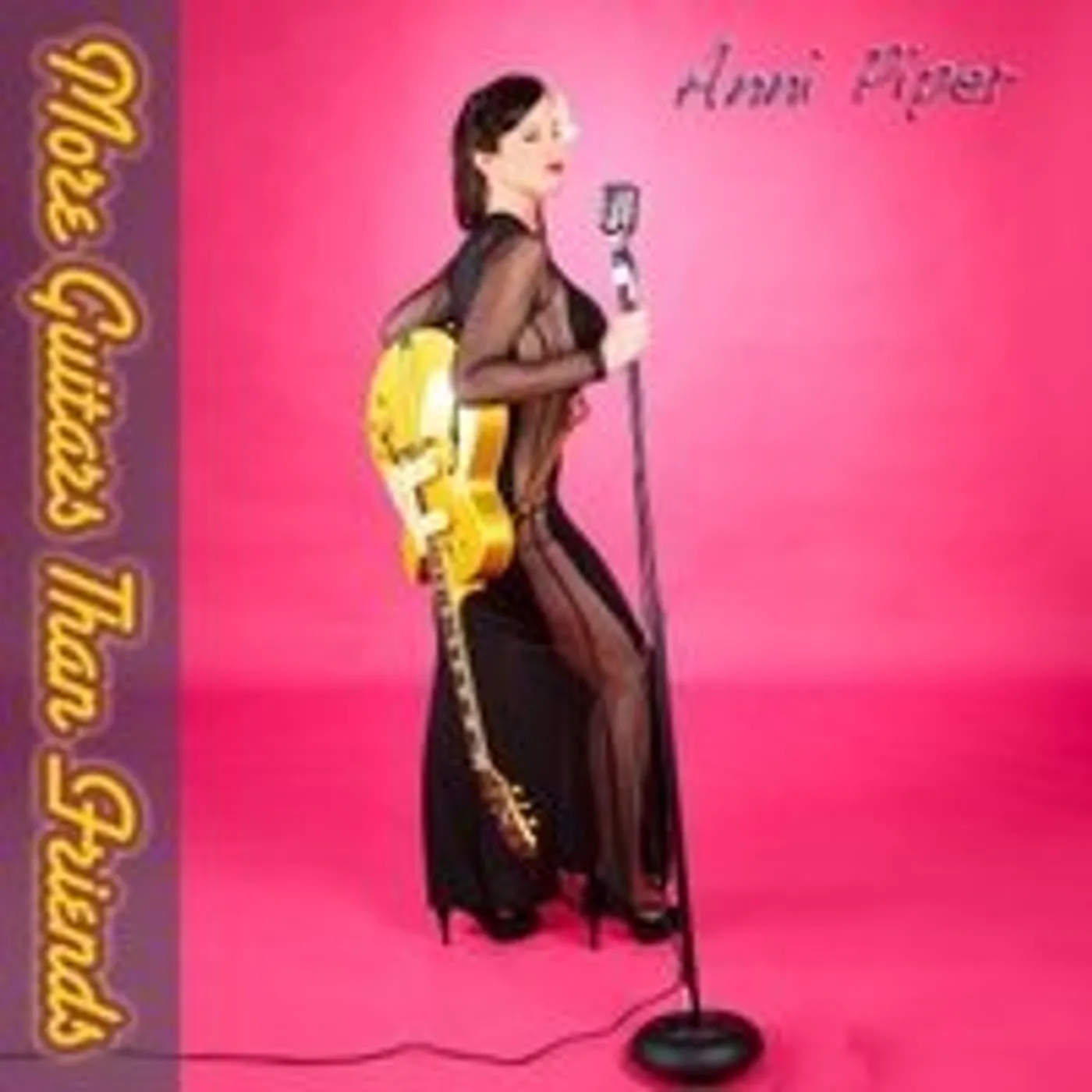 Anni Piper MORE GUITARS THAN FRIENDS CD