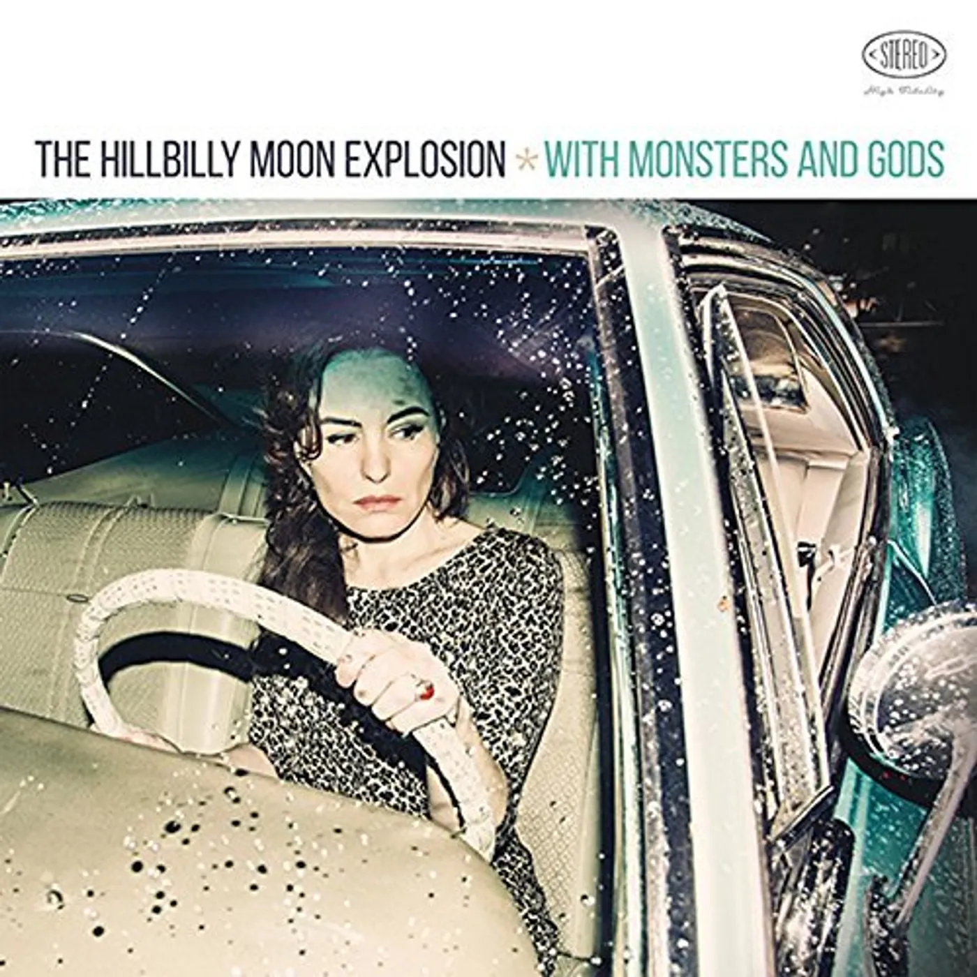 The Hillbilly Moon Explosion With Monsters and Gods Vinyl Record