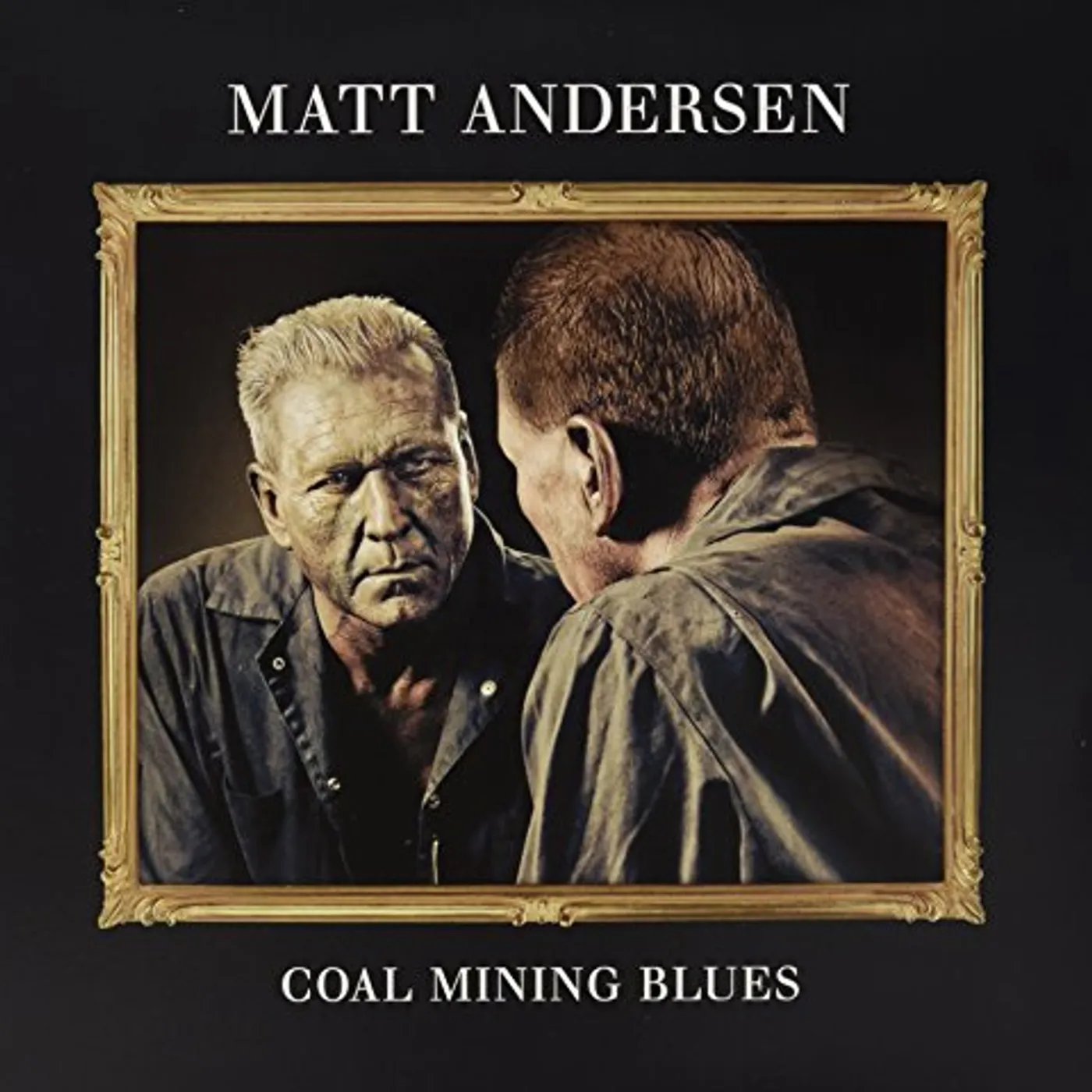 Matt Andersen Coal Mining Blues Vinyl Record
