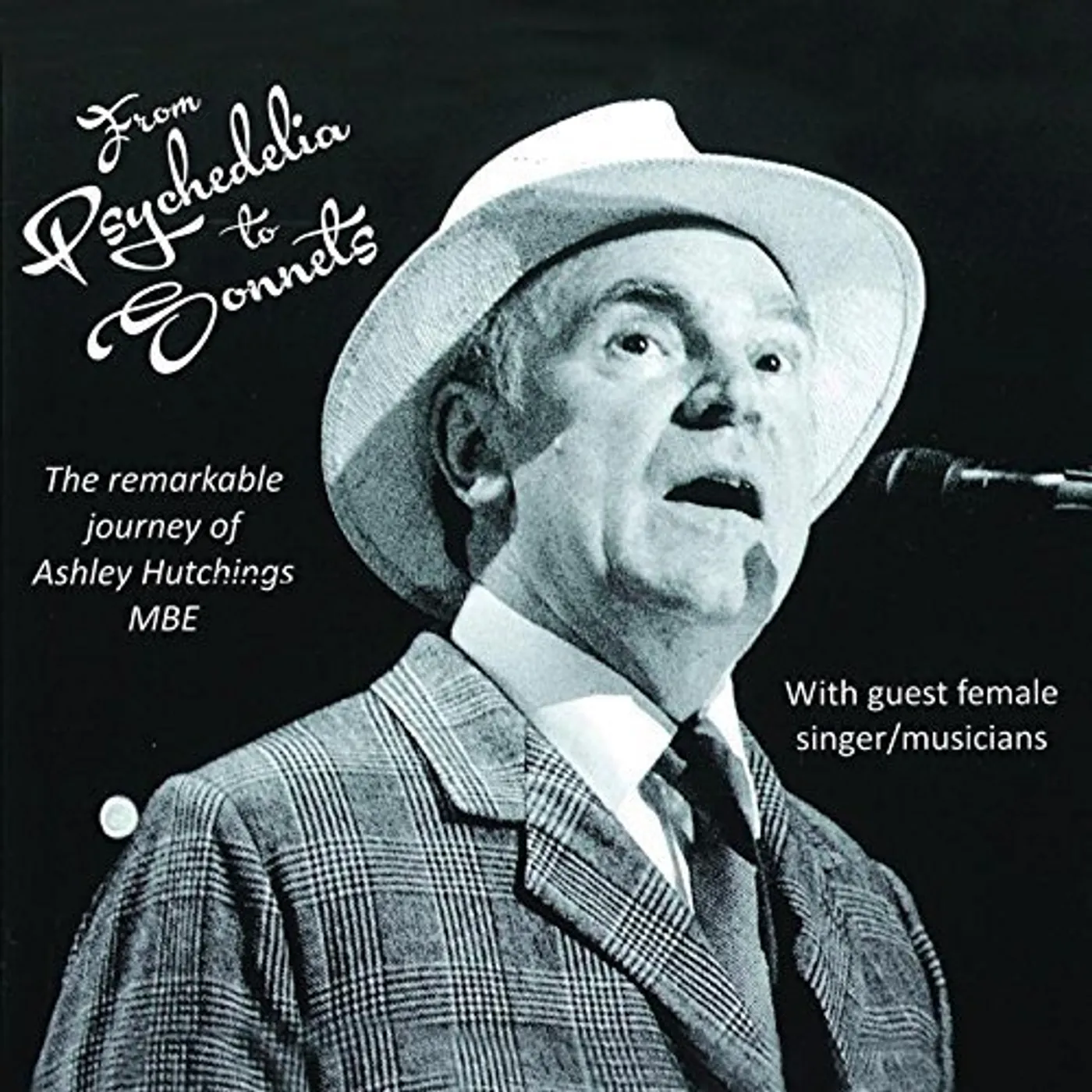 Ashley Hutchings FROM PSYCHEDELIA TO SONNETS CD