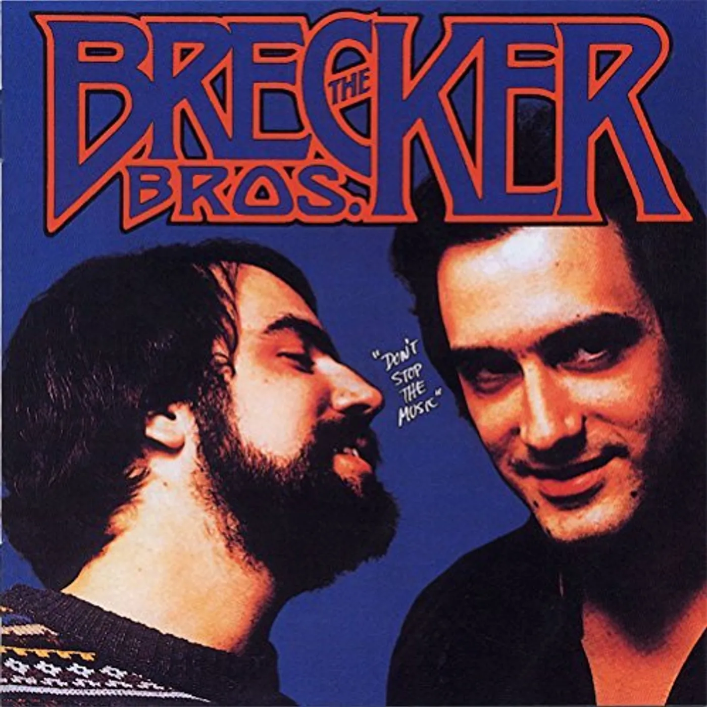 The Brecker Brothers DON'T STOP THE MUSIC CD