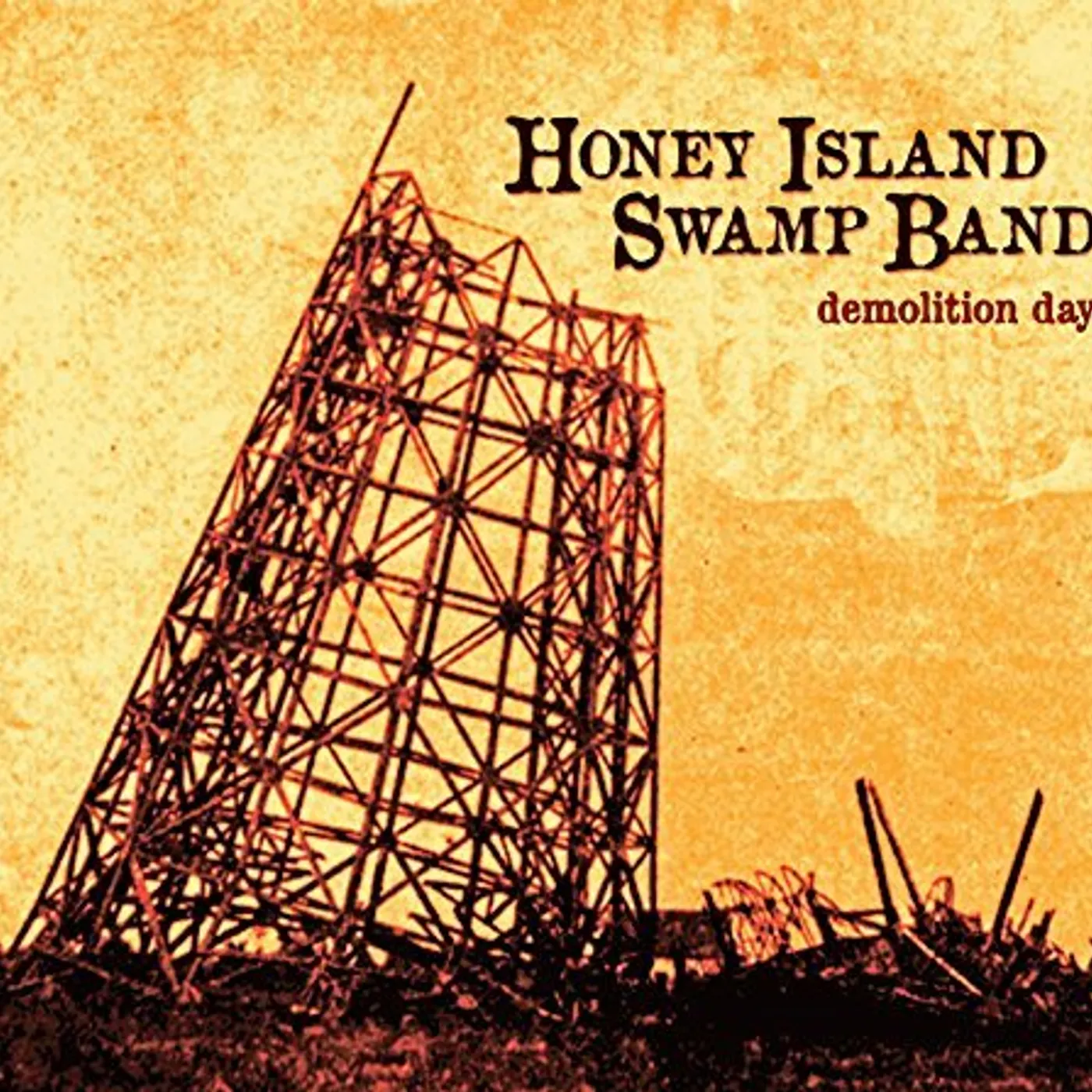 Honey Island Swamp Band DEMOLITION DAY CD