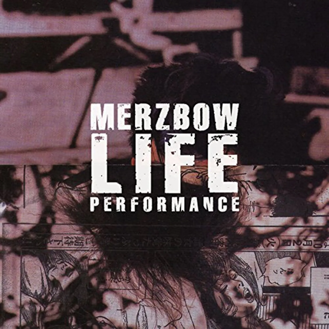 Merzbow LIFE PERFORMANCE CD