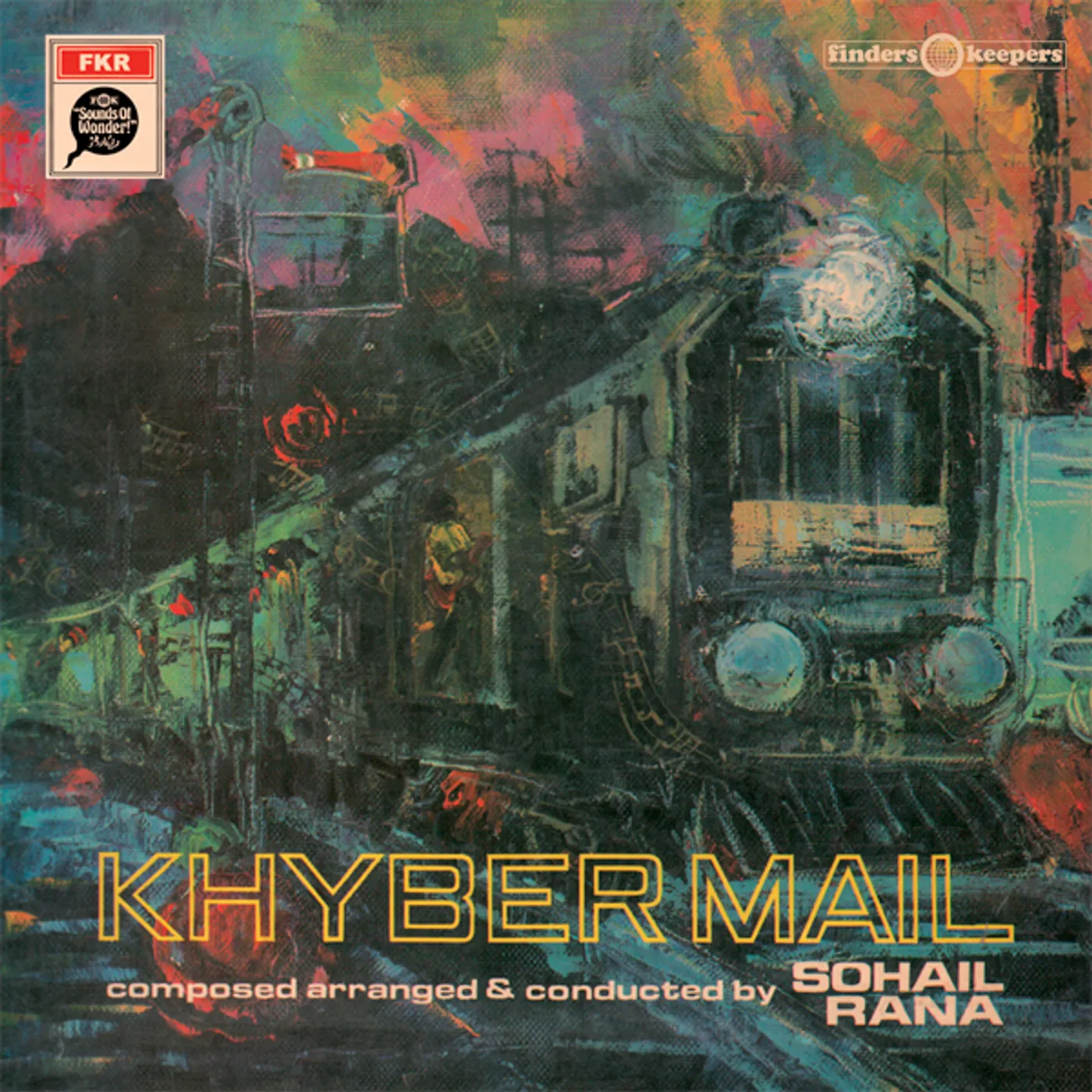 Sohail Rana KHYBER MAIL - Original Soundtrack Vinyl Record