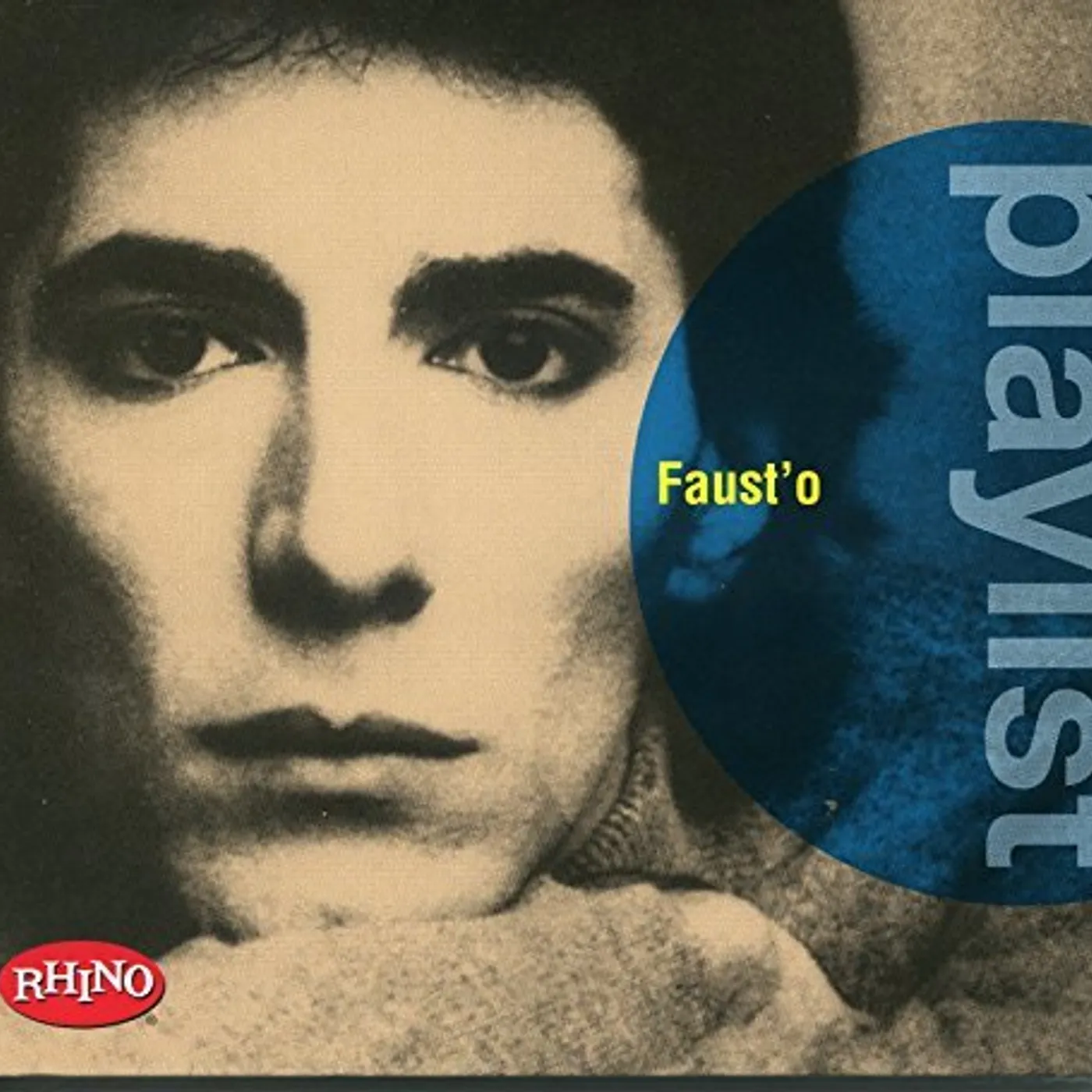 PLAYLIST: FAUST'O CD