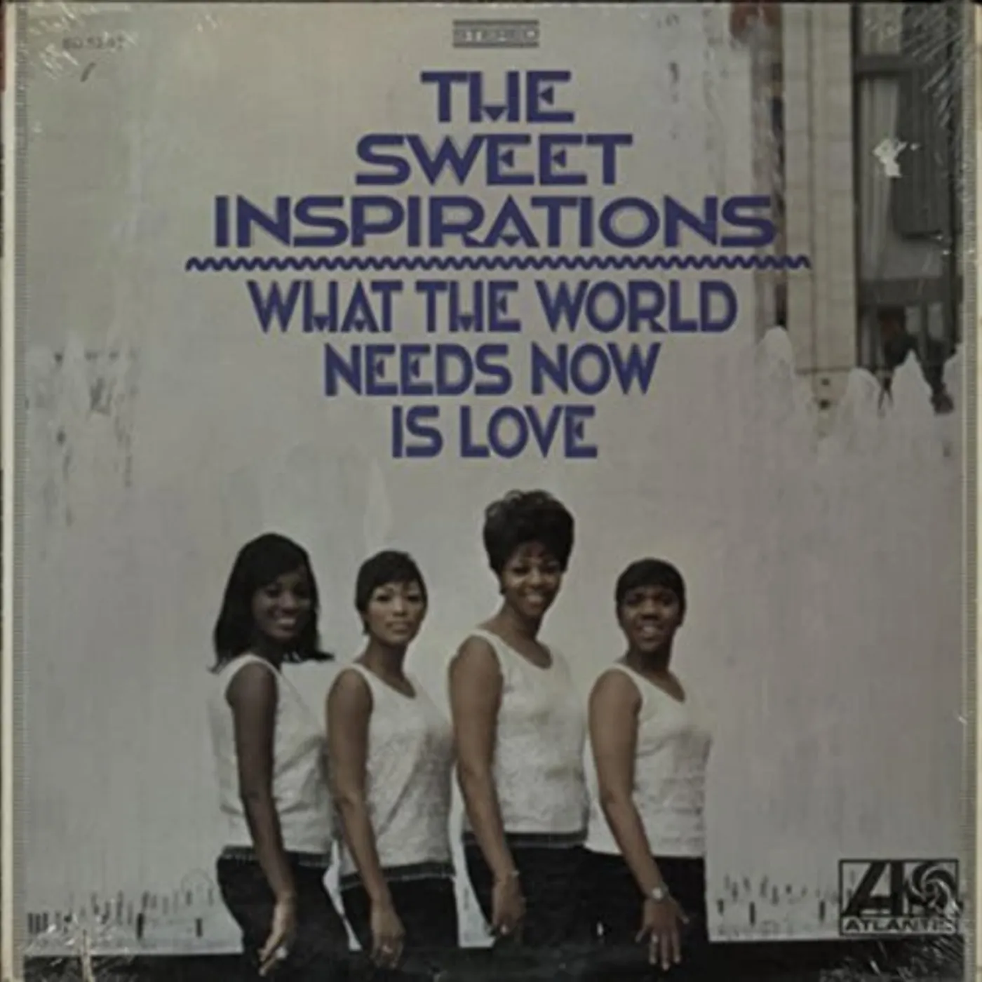 The Sweet Inspirations WHAT THE WORLD NEEDS NOW IS LOVE CD