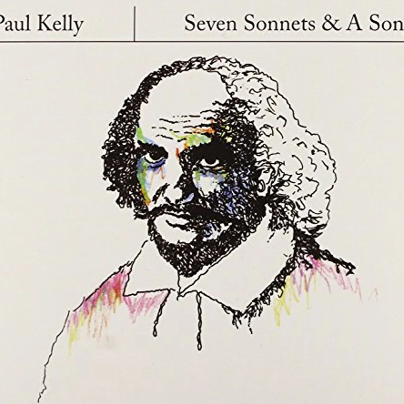 Paul Kelly SEVEN SONNETS & A SONG CD