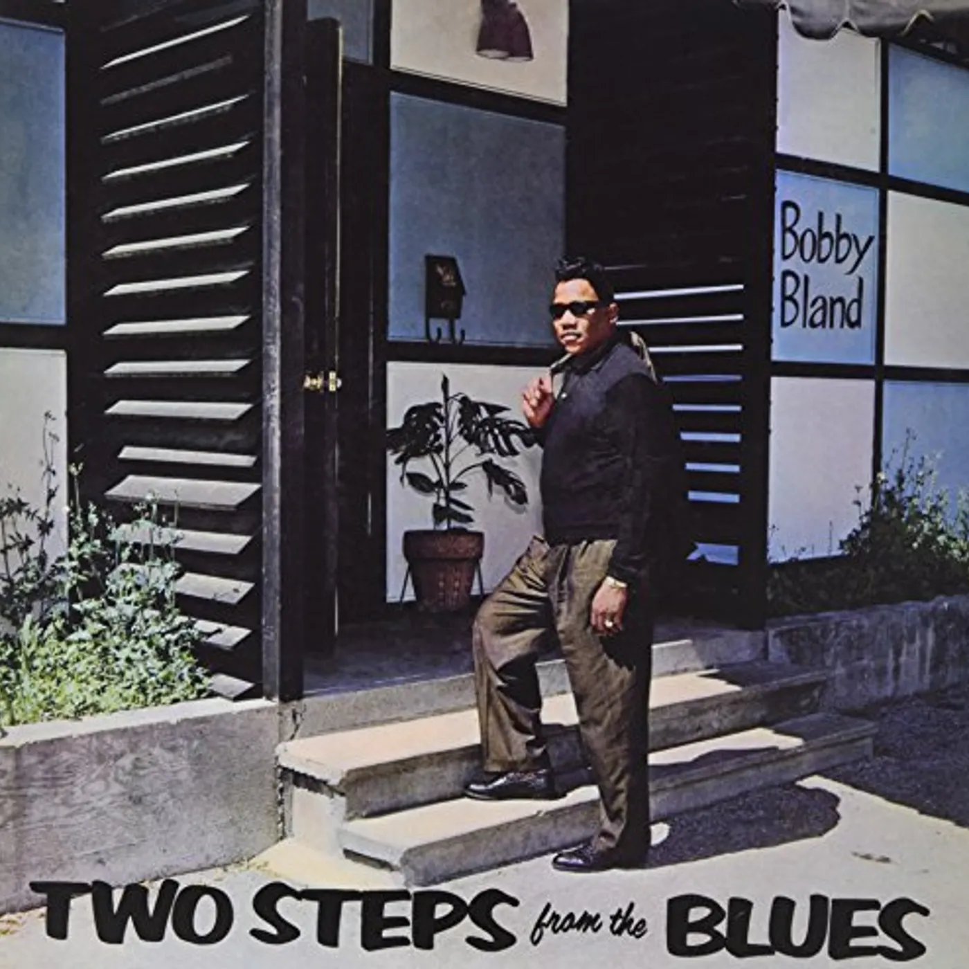 Bobby "Blue" Bland Two Steps From The Blues Vinyl Record
