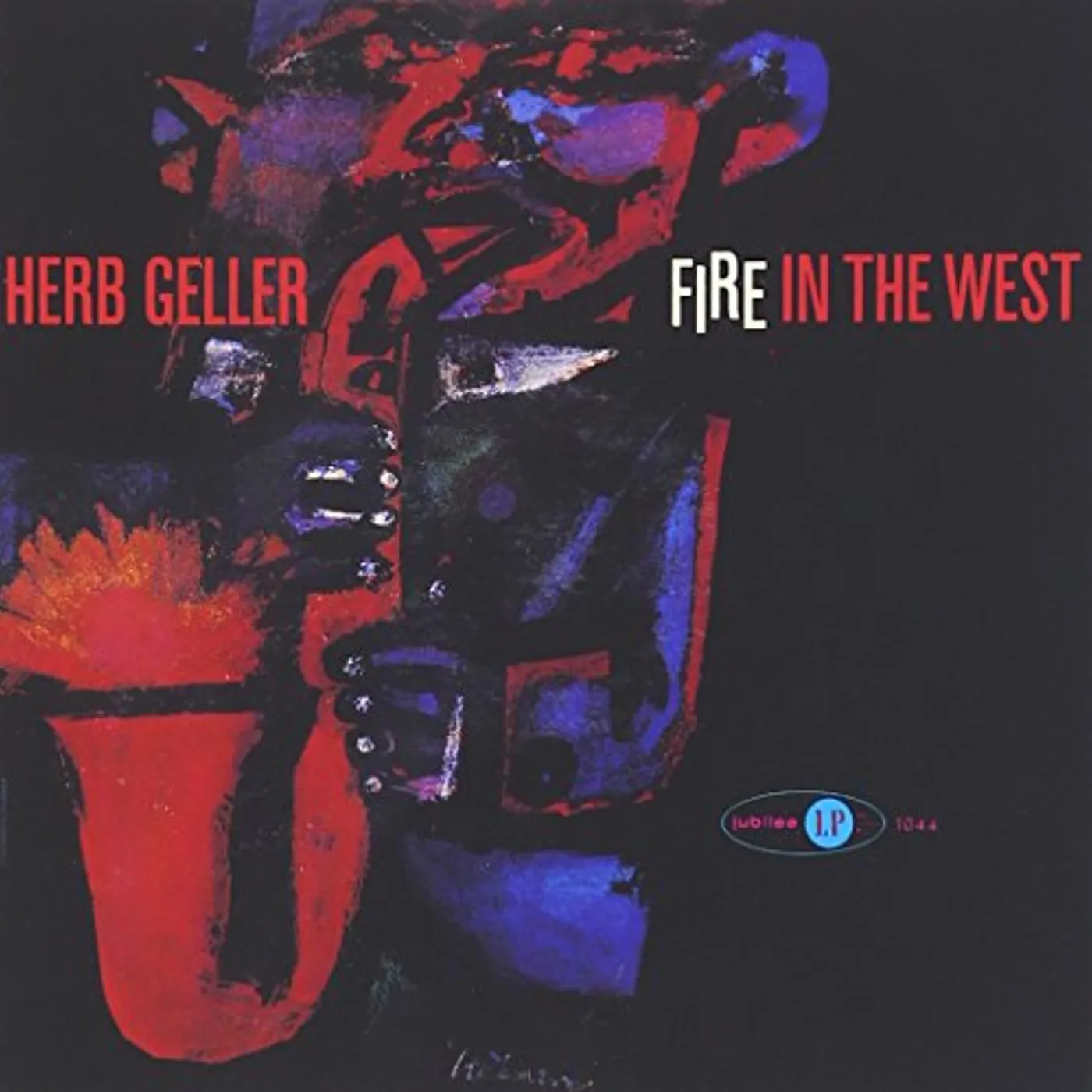 Herb Geller FIRE IN THE WEST CD