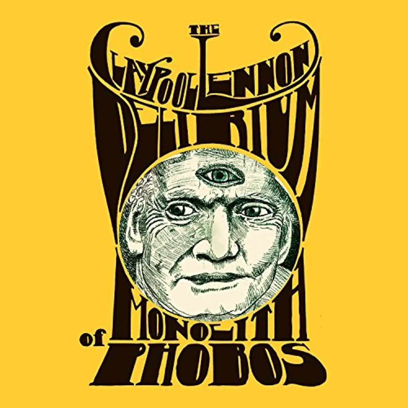 The Claypool Lennon Delirium Monolith of Phobos Vinyl Record