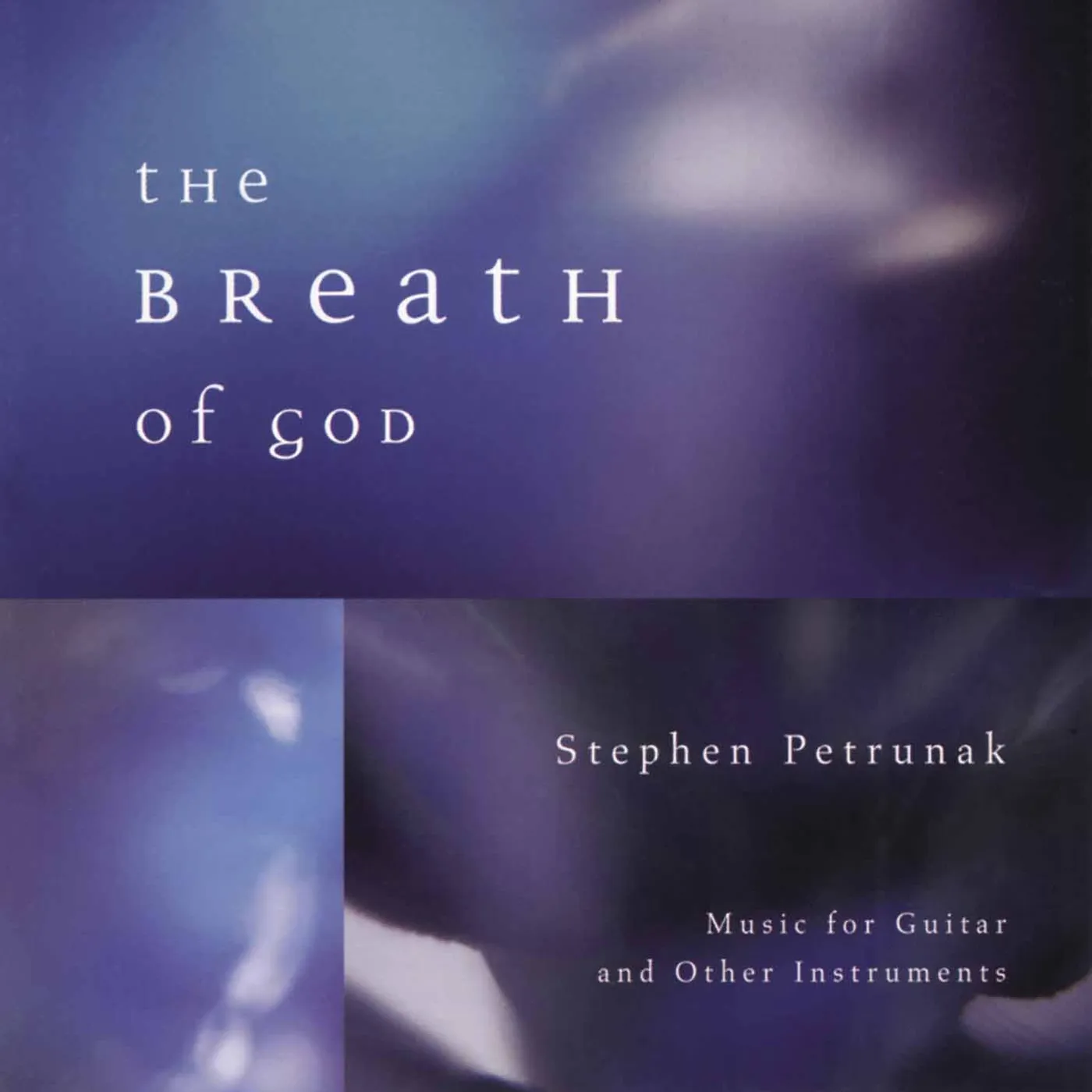Stephen Petrunak BREATH OF GOD CD