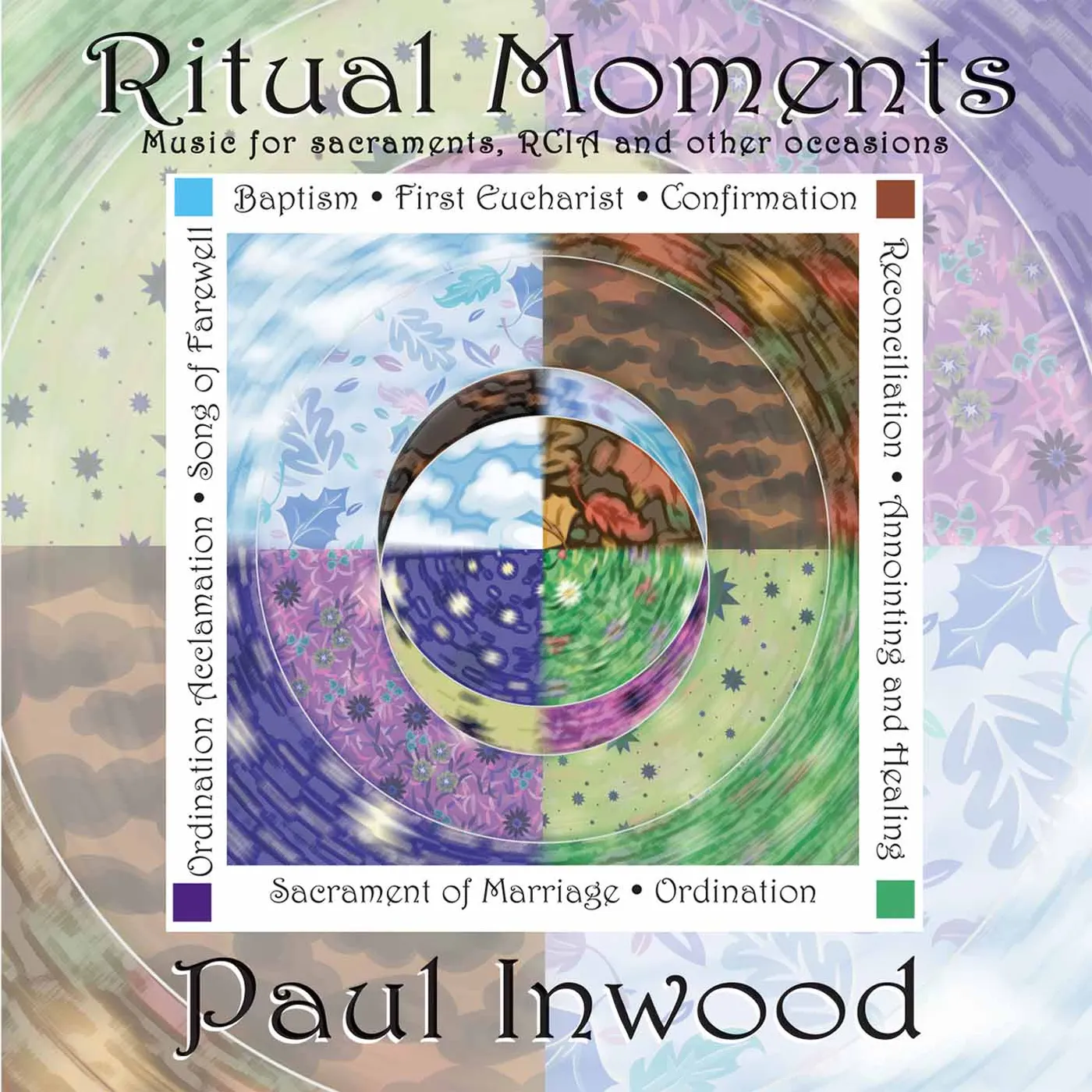 Paul Inwood RITUAL MOMENTS CD