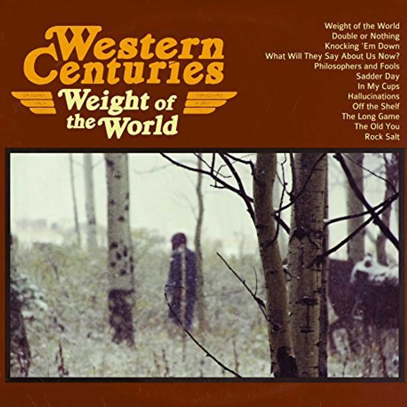 Western Centuries Weight of the World Vinyl Record