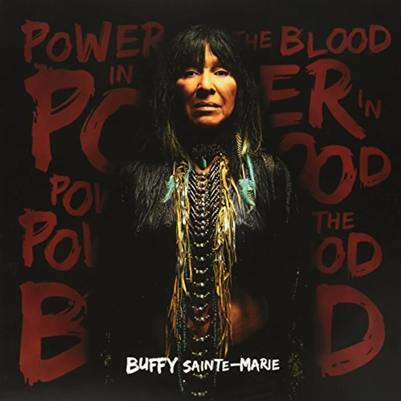 Buffy Sainte-Marie Power In The Blood Vinyl Record