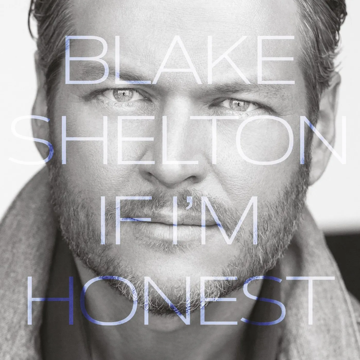 Blake Shelton IF I'M HONEST CD