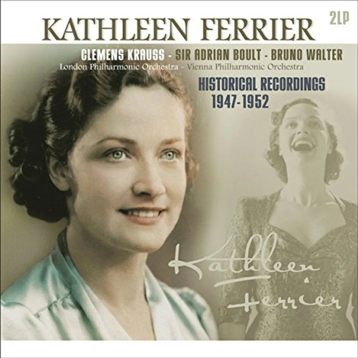 Kathleen Ferrier HISTORICAL RECORDINGS 1947-1952 (180G) Vinyl Record