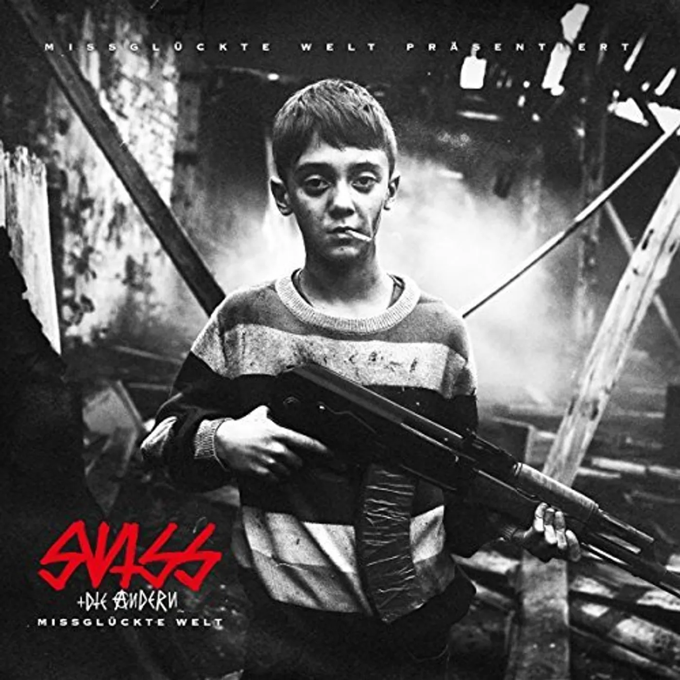 Swiss & Die Andern MISSGLUECKTE WELT CD