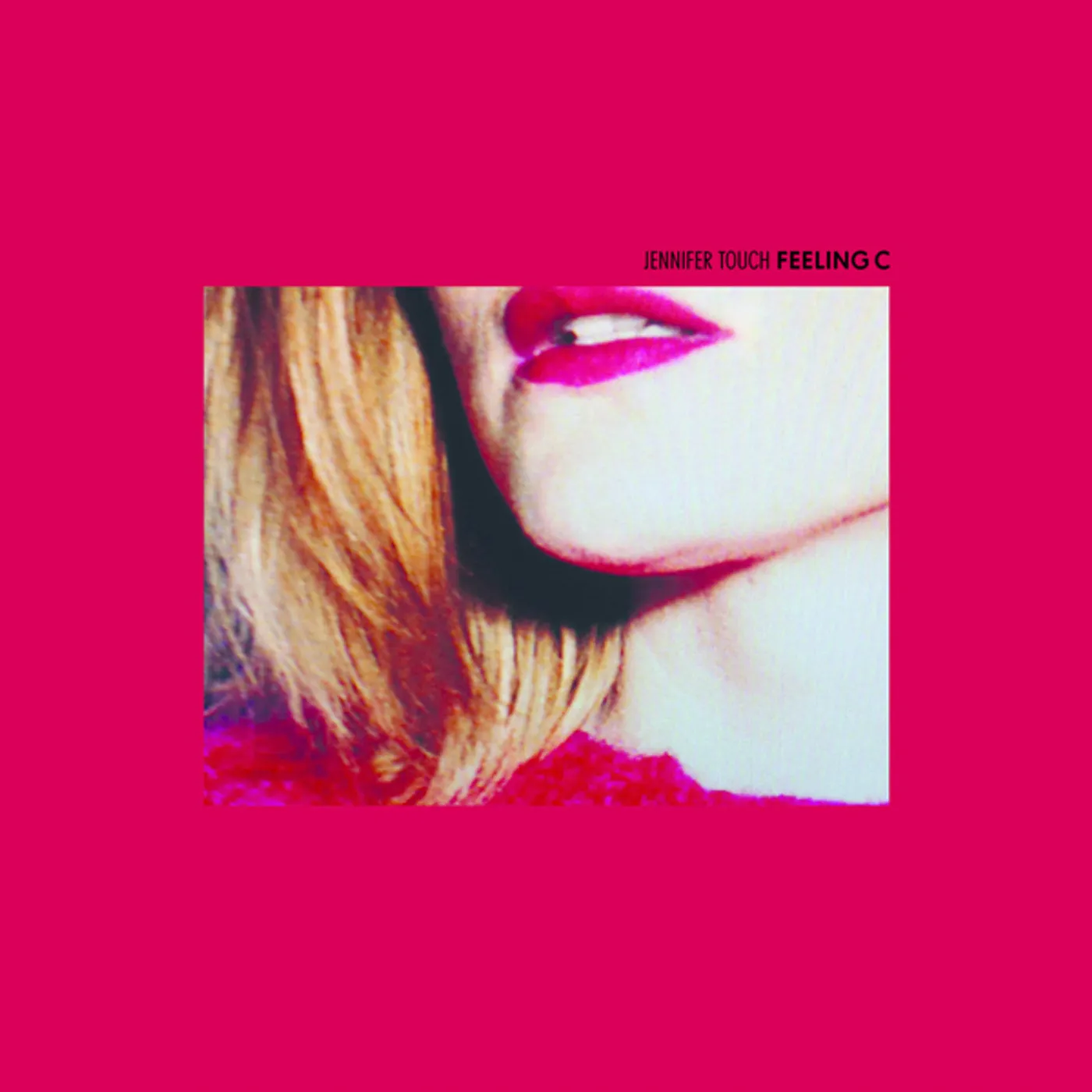 Jennifer Touch Feeling C Vinyl Record