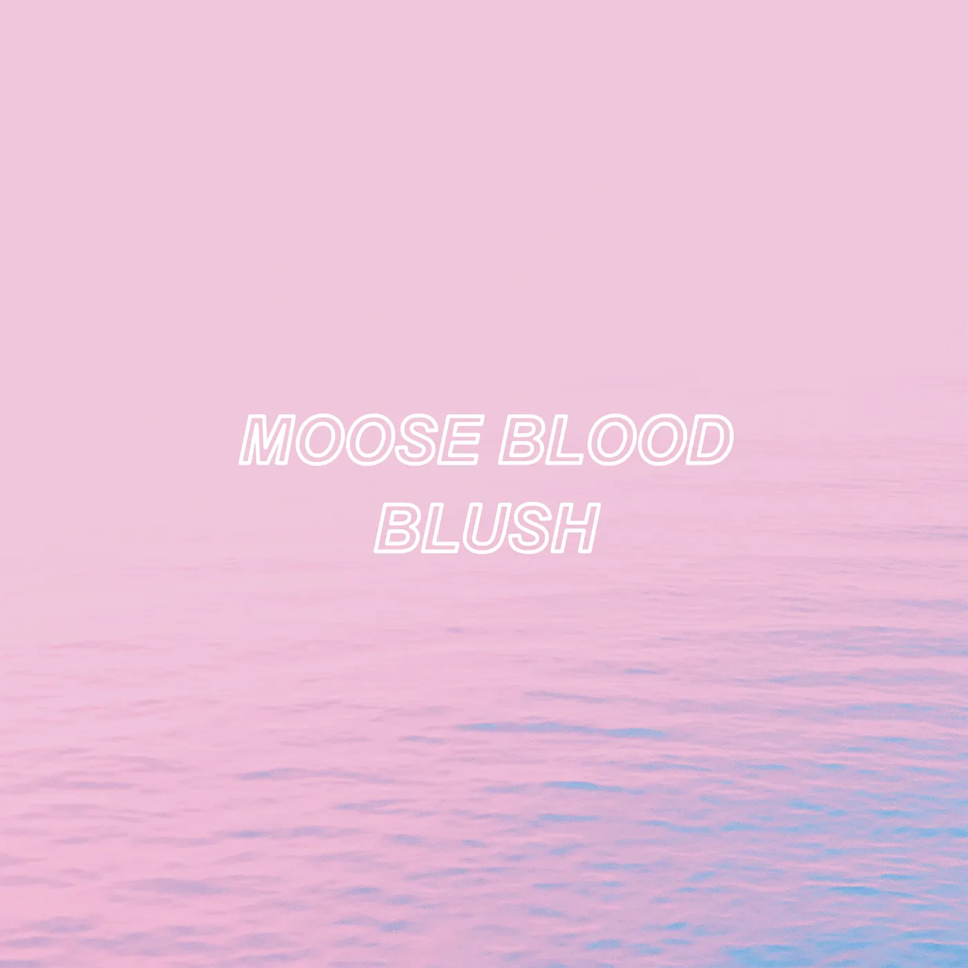 Moose Blood Blush Vinyl Record