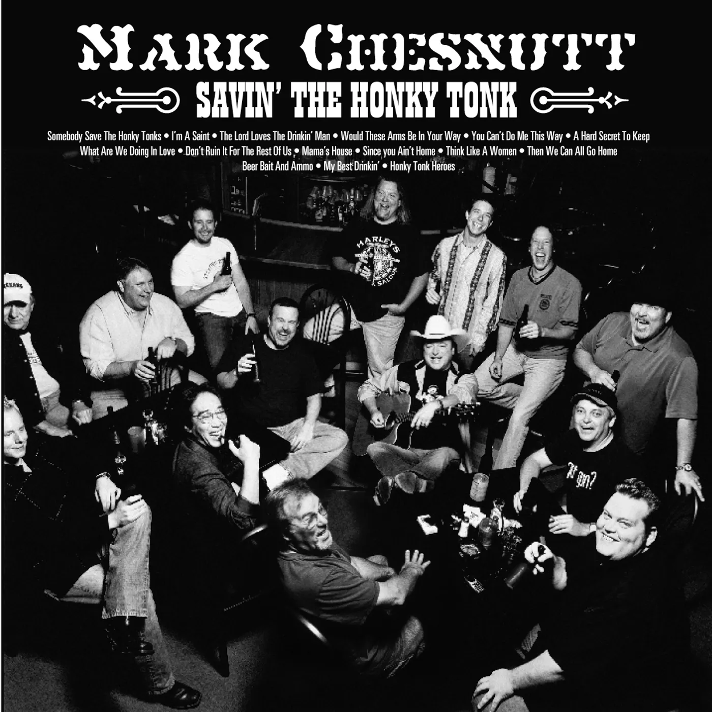 Mark Chesnutt SAVIN' THE HONKY TONK CD