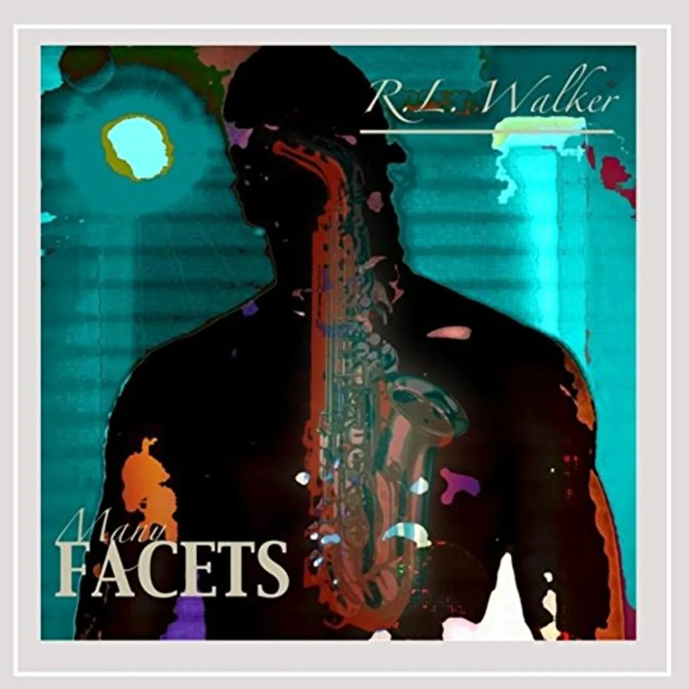 R.L. Walker MANY FACETS CD