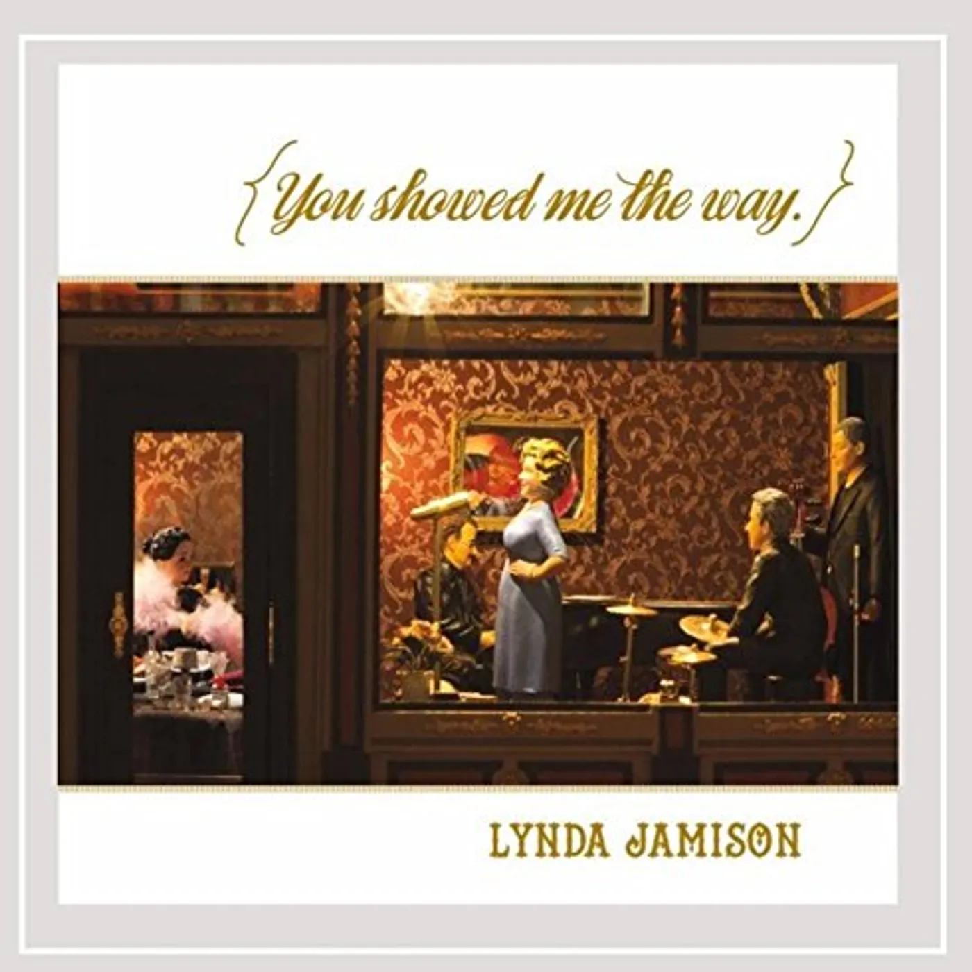 Lynda Jamison YOU SHOWED ME THE WAY CD