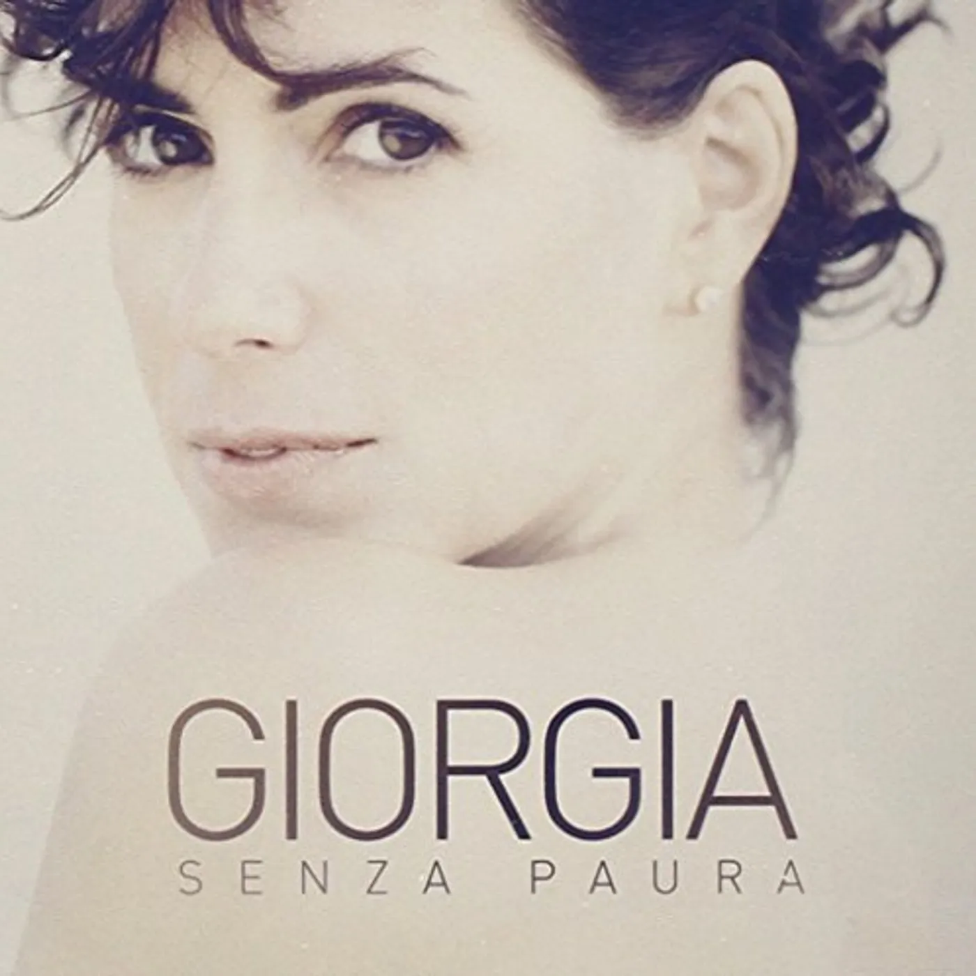 Giorgia SENZA PAURA CD