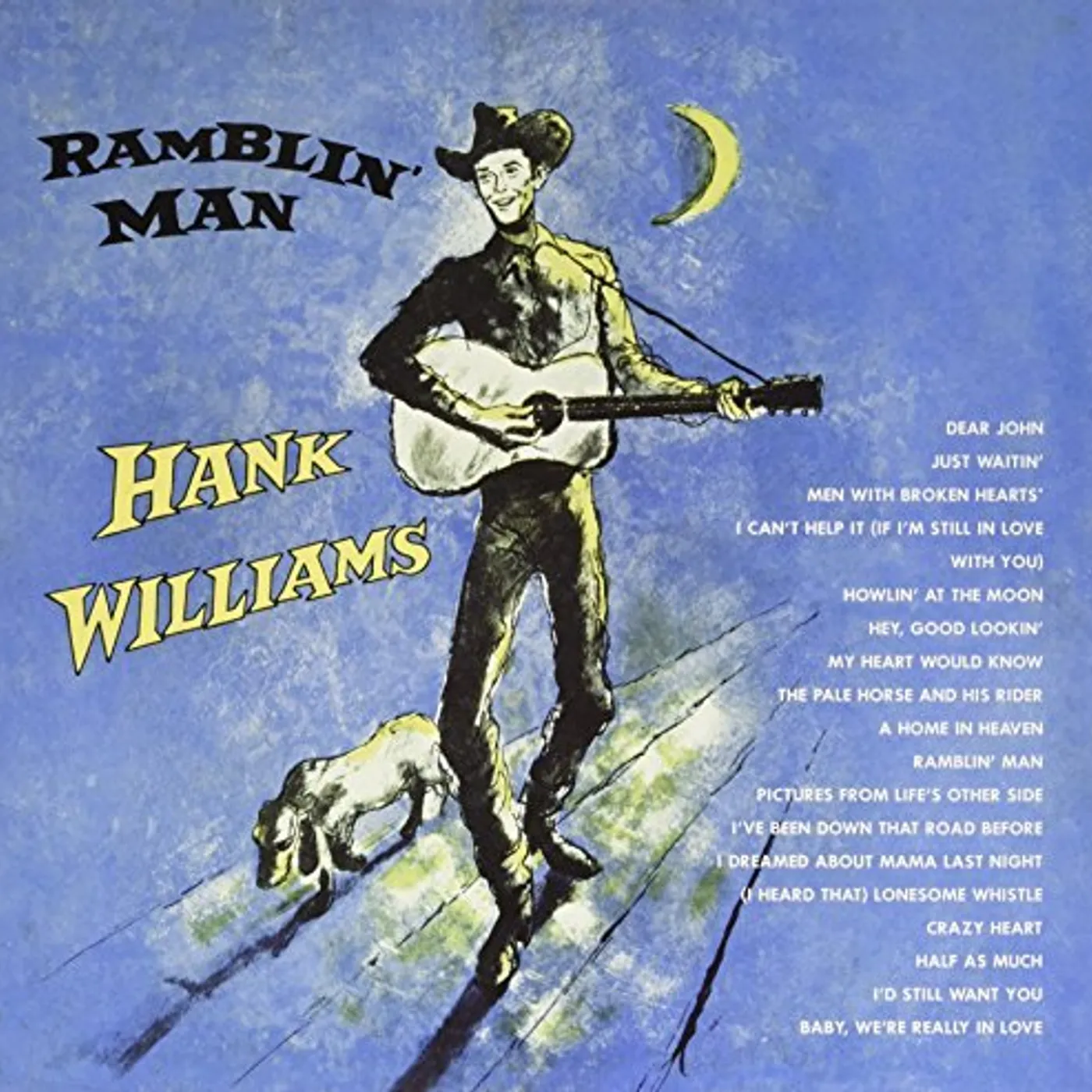 Hank Williams RAMBLIN MAN Vinyl Record
