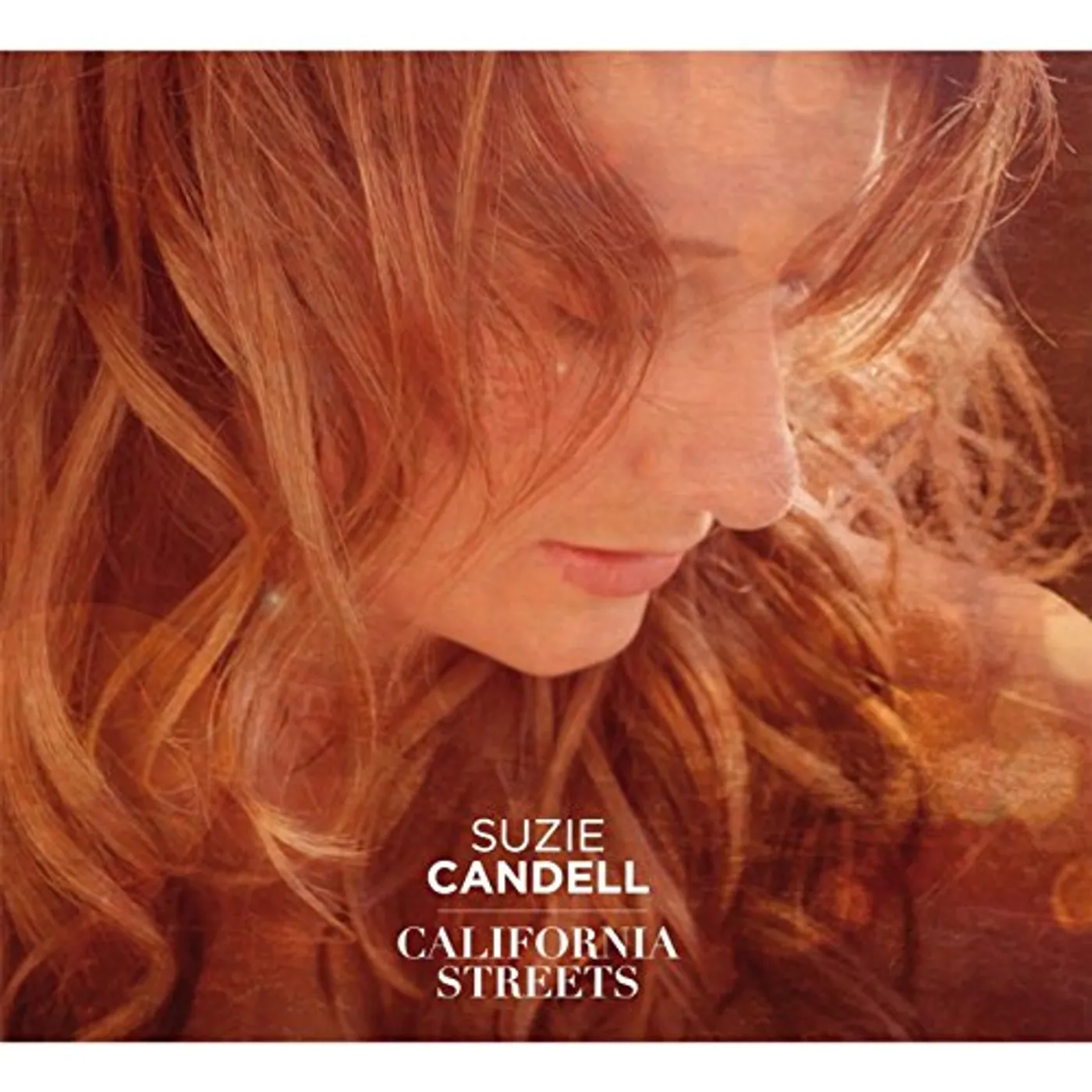 Suzie Candell CALIFORNIA STREETS CD