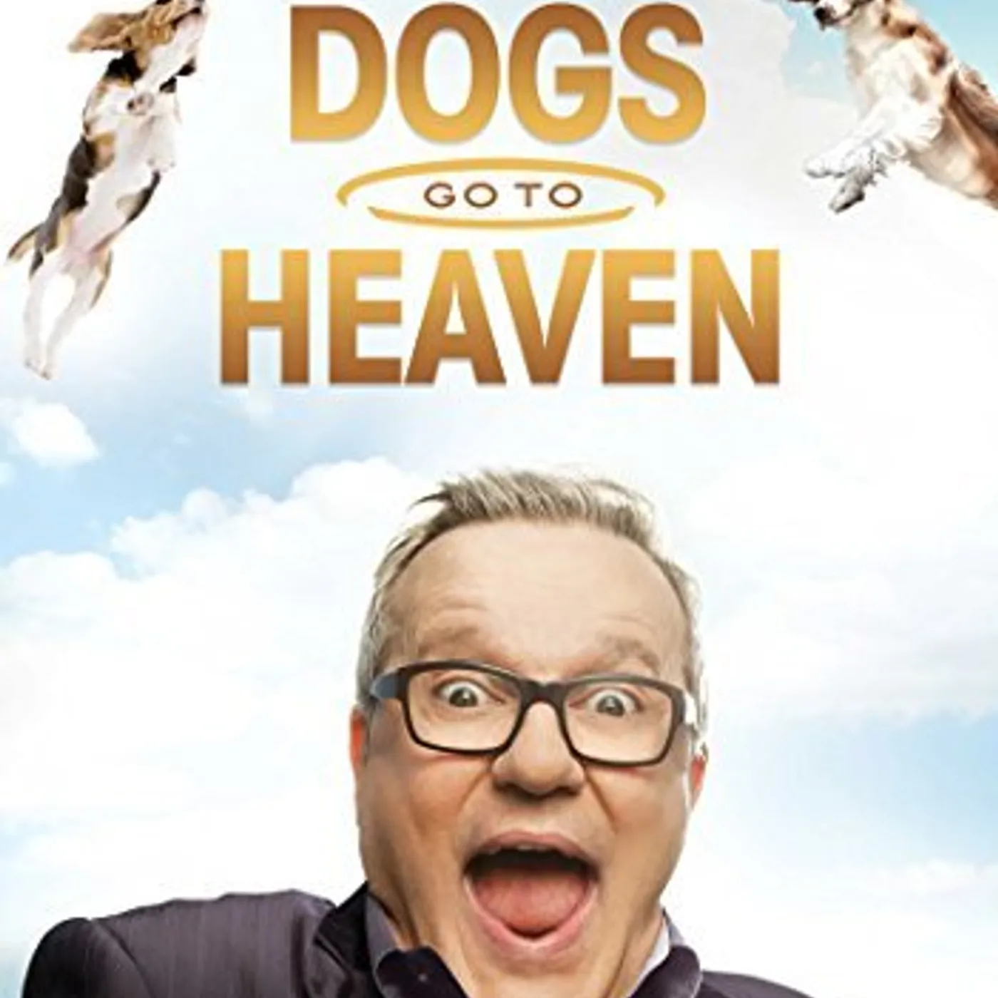 Mark Lowry DOGS GO TO HEAVEN DVD