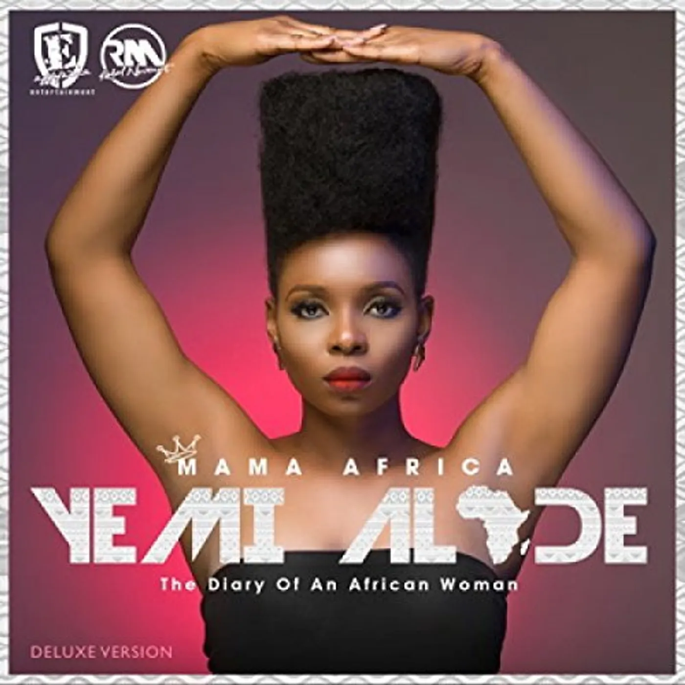 Yemi Alade MAMA AFRICA: THE DIARY OF AN AFRICAN WOMAN CD